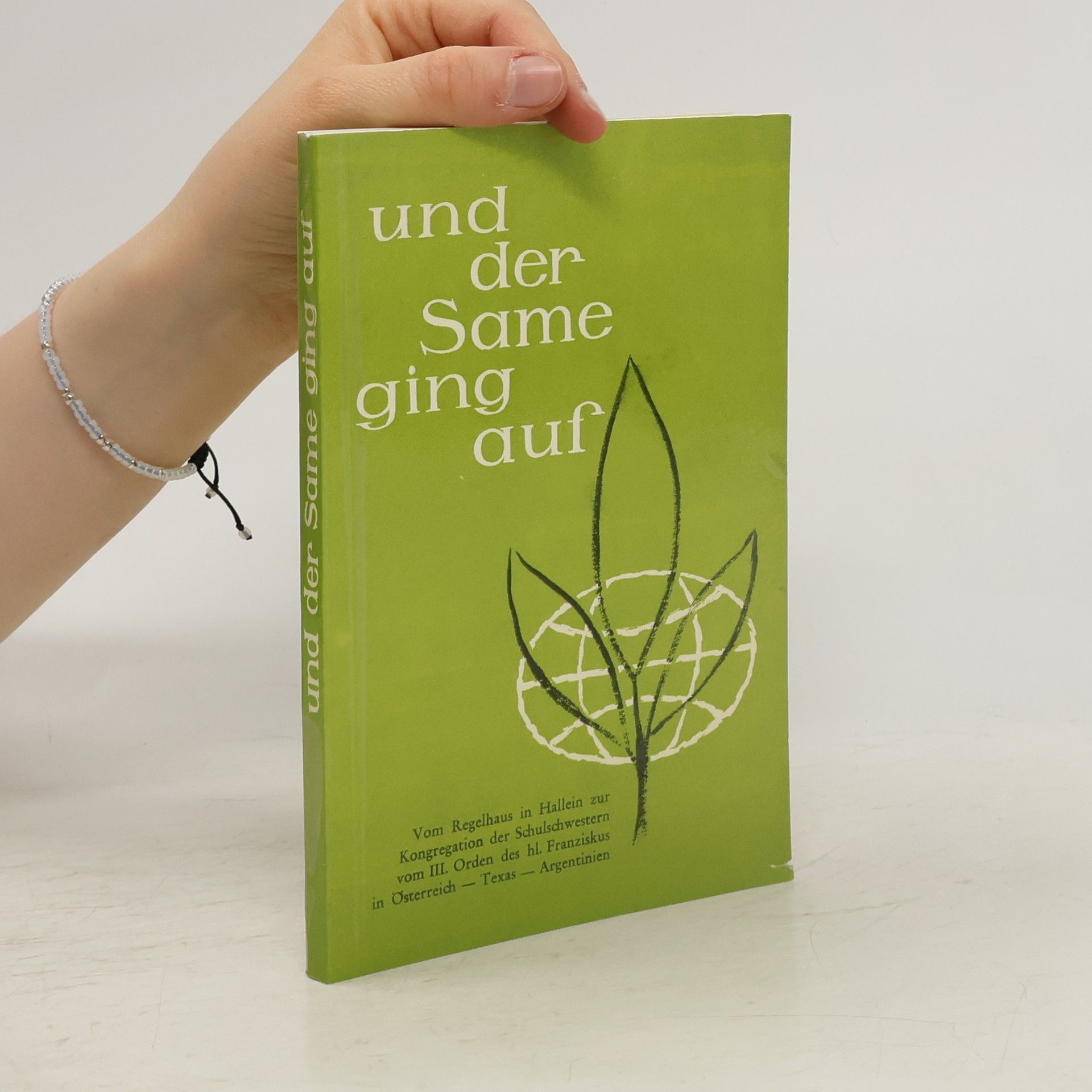 Autorenkollektiv Und der Same ging auf