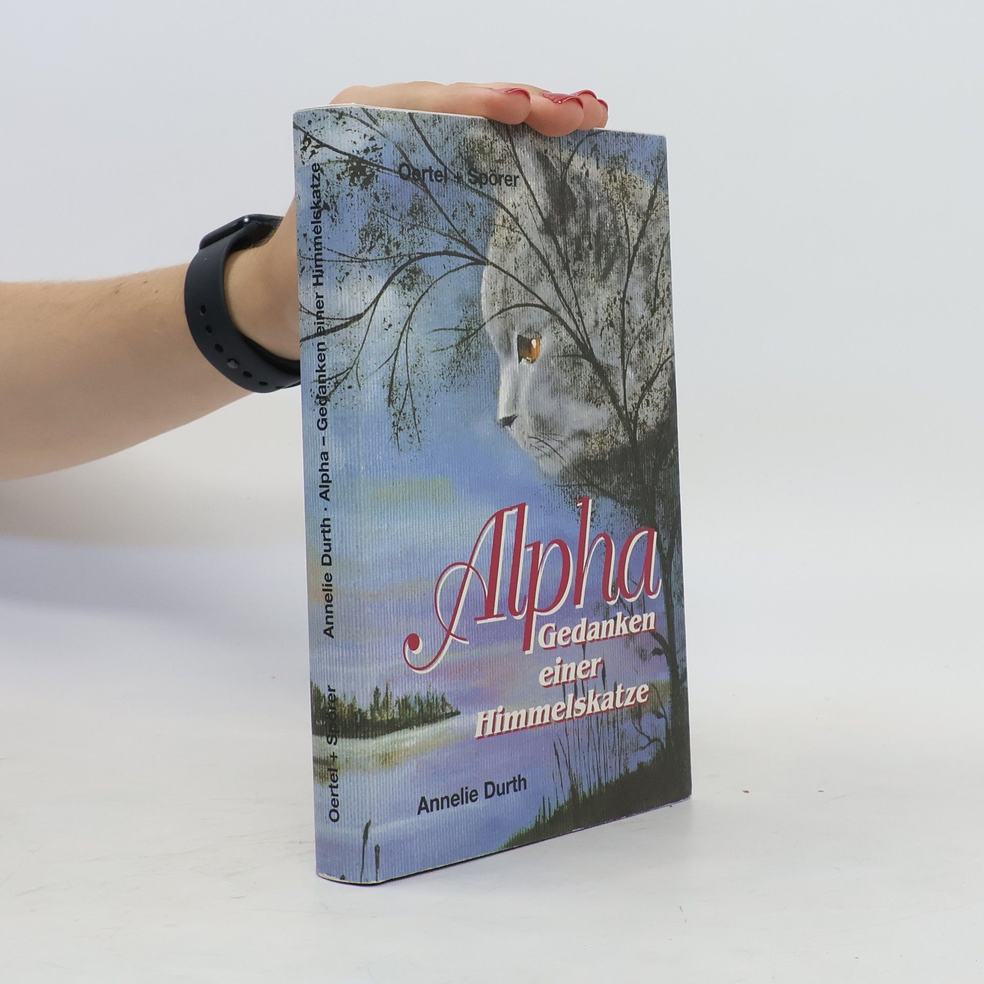 Annelie Durth Alpha - Gedanken einer Himmelskatze