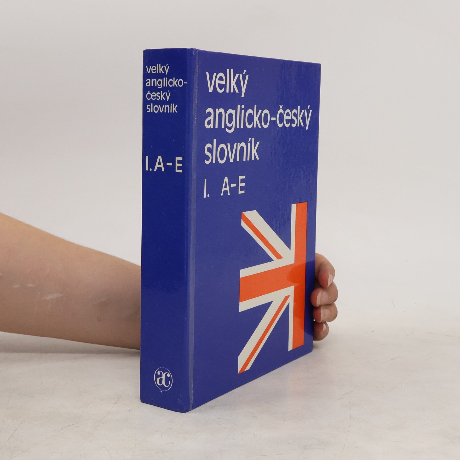 Karel Hais Velký anglicko-český slovník I., A-E