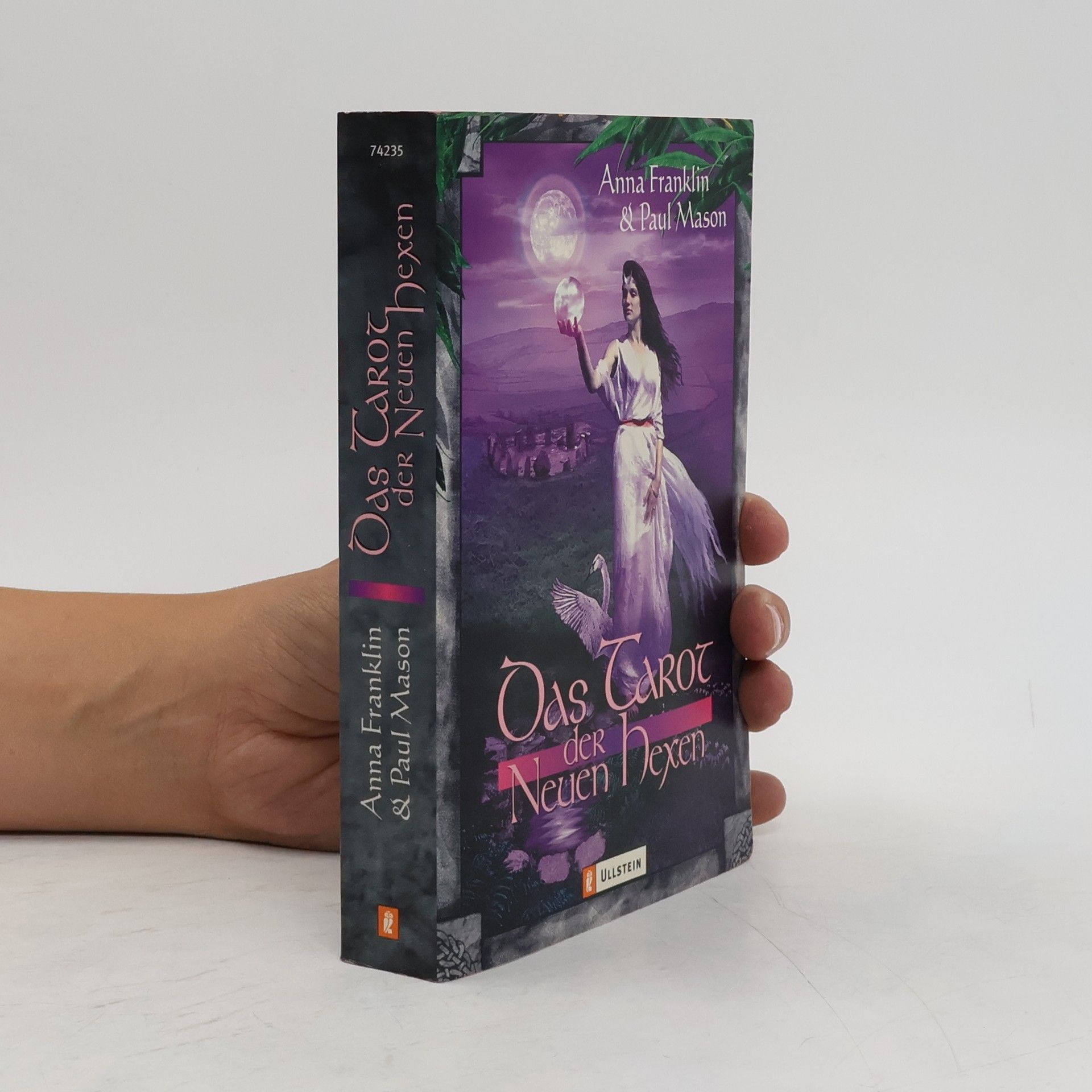 Anna Franklin Das Tarot der neuen Hexen