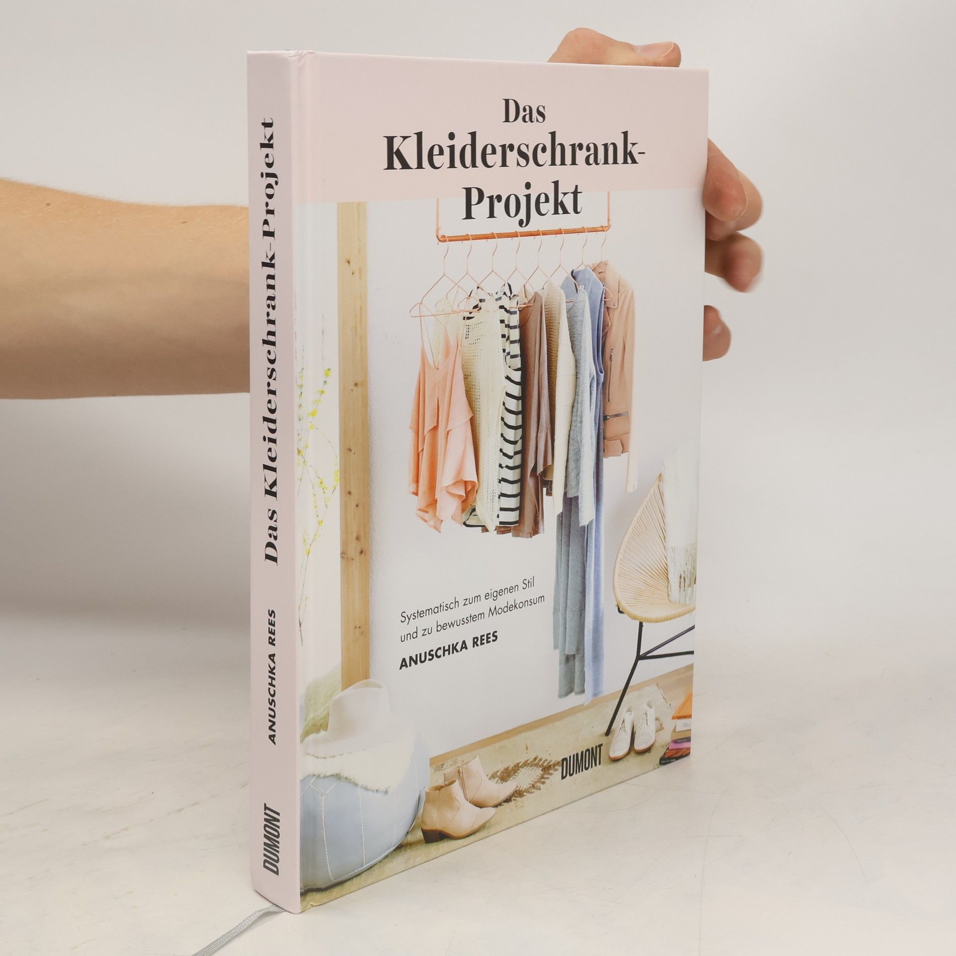 Anuschka Rees Das Kleiderschrank-Projekt