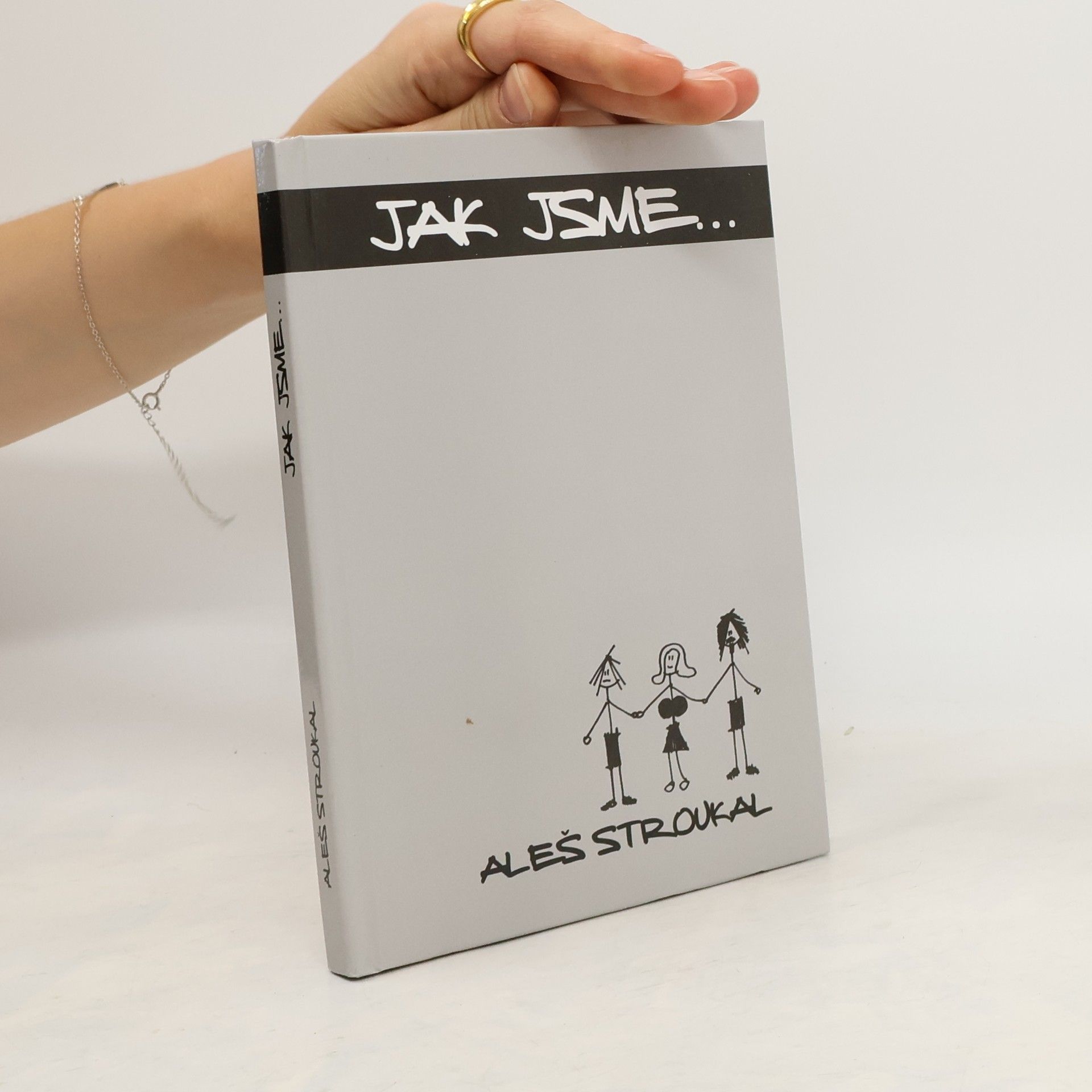 Aleš Stroukal Jak jsme...