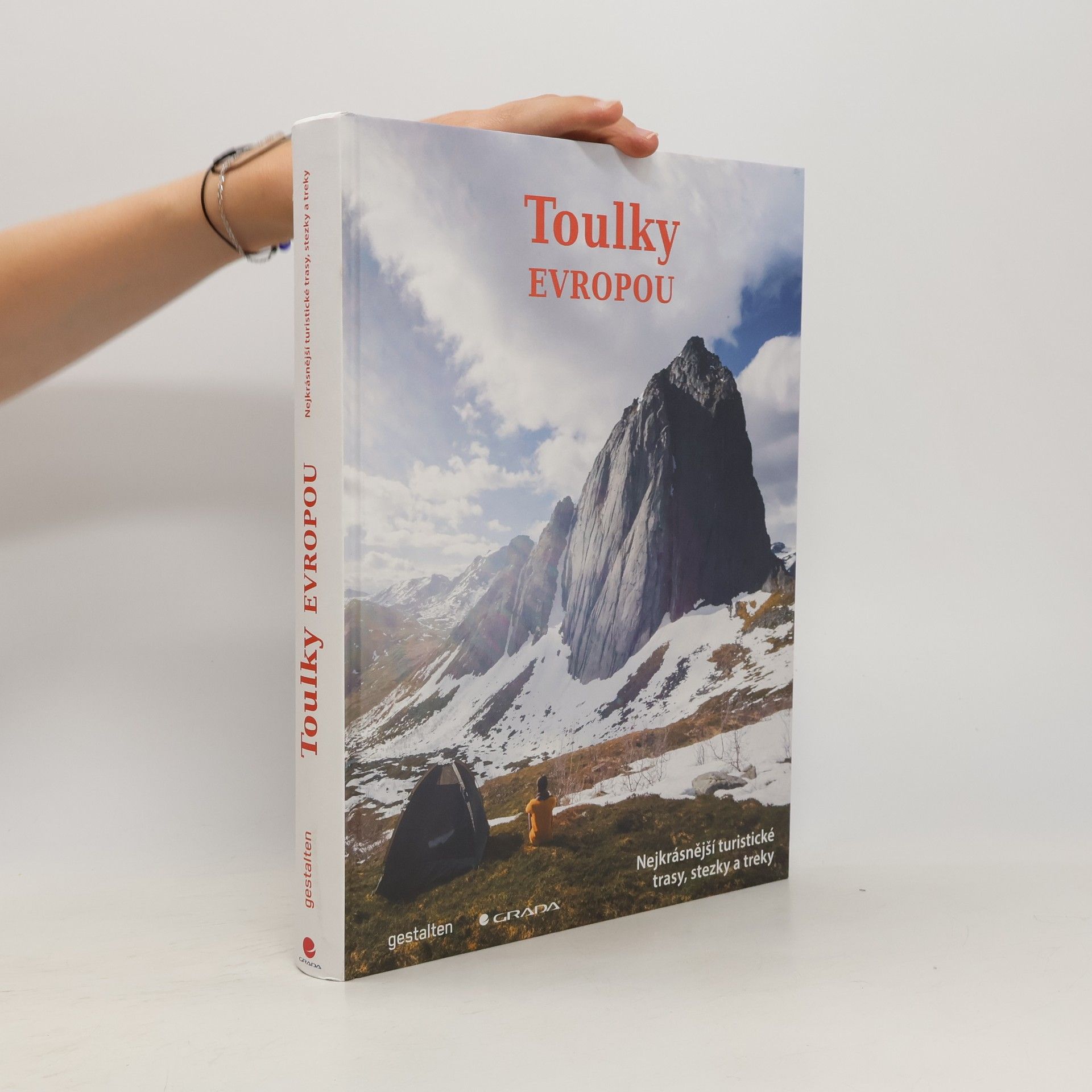 Alex Roddie Toulky Evropou : nejkrásnější turistické trasy, stezky a treky