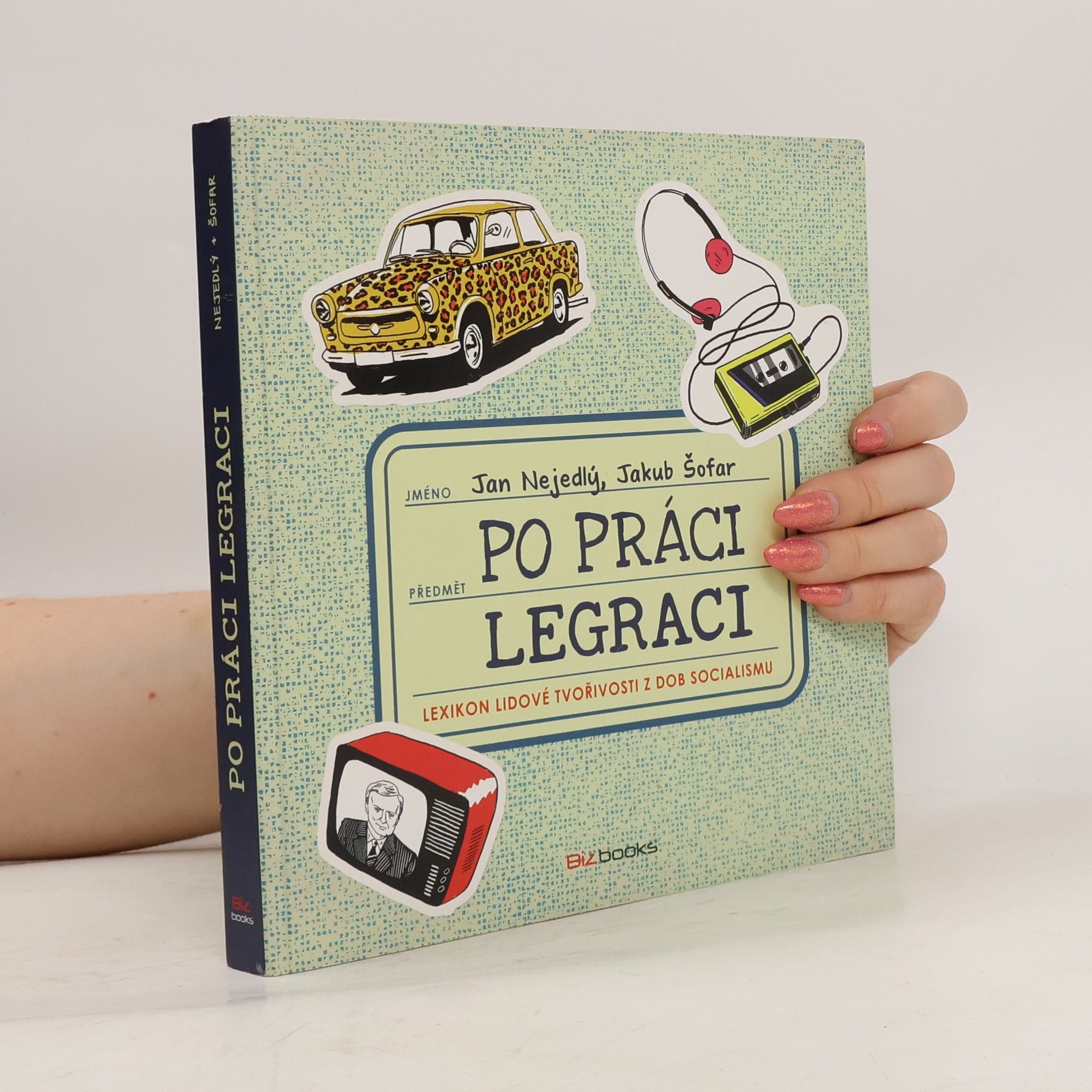 Jan Nejedlý Po práci legraci