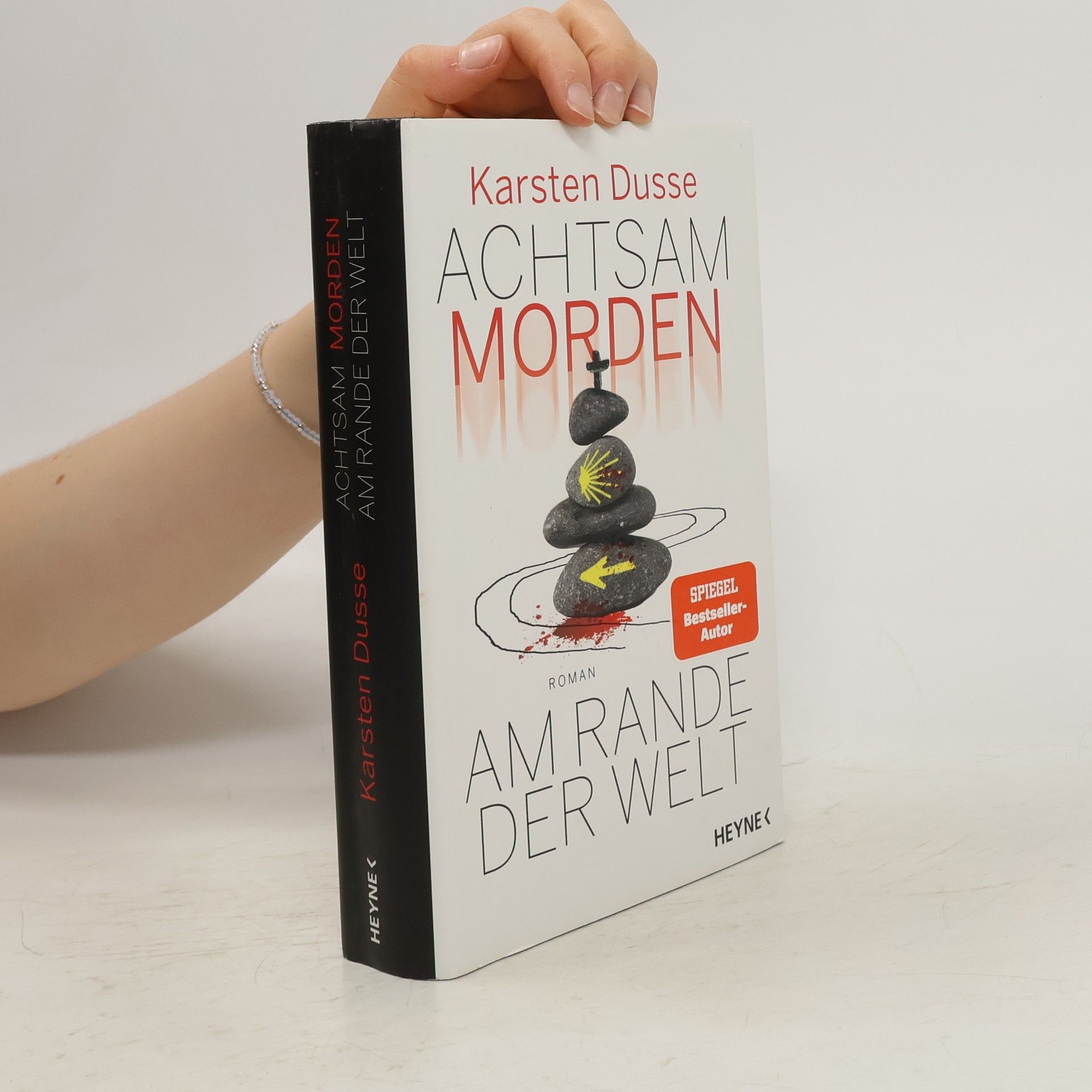 Karsten Dusse Achtsam morden am Rande der Welt