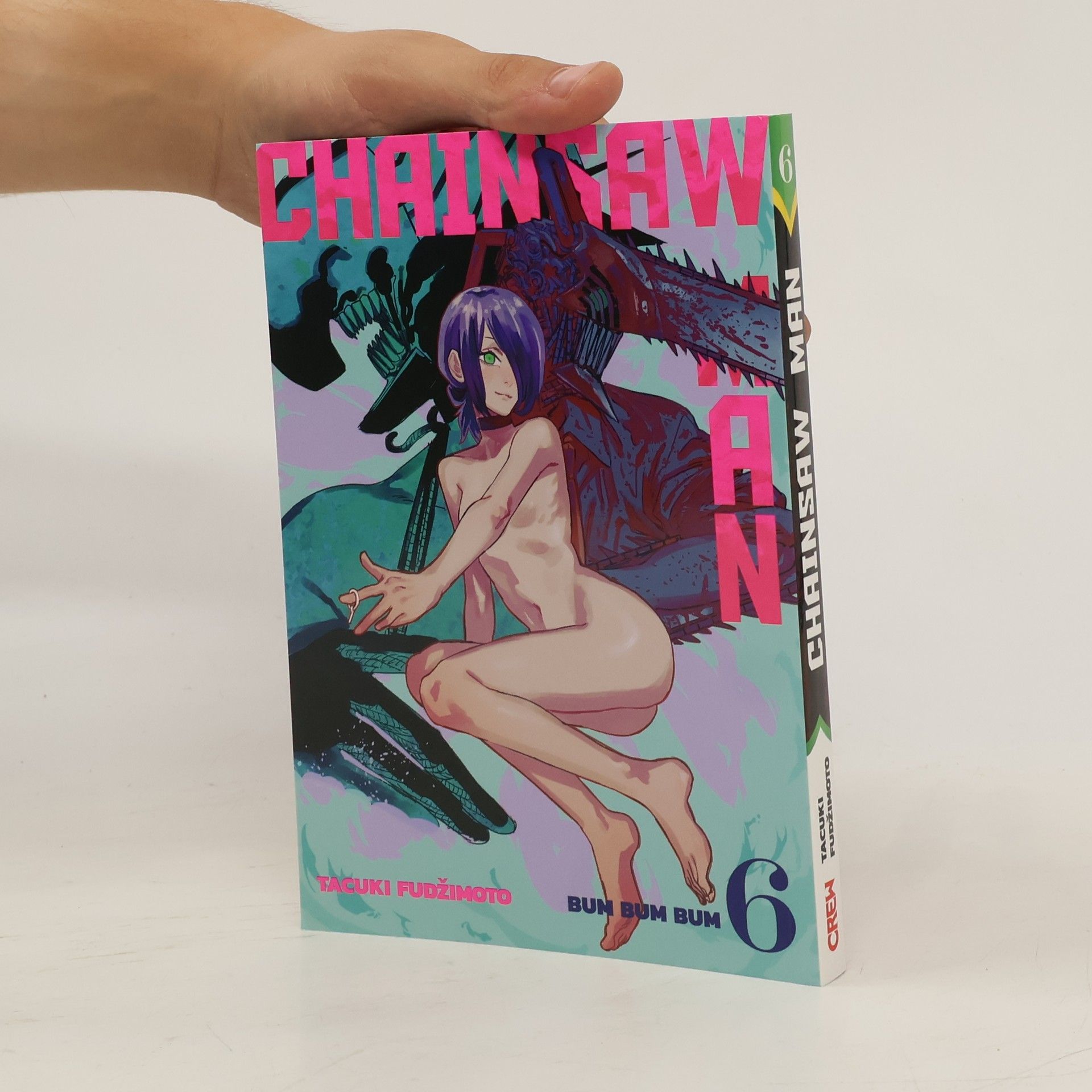 Tatsuki Fujimoto Chainsaw man. 6, Bum bum bum