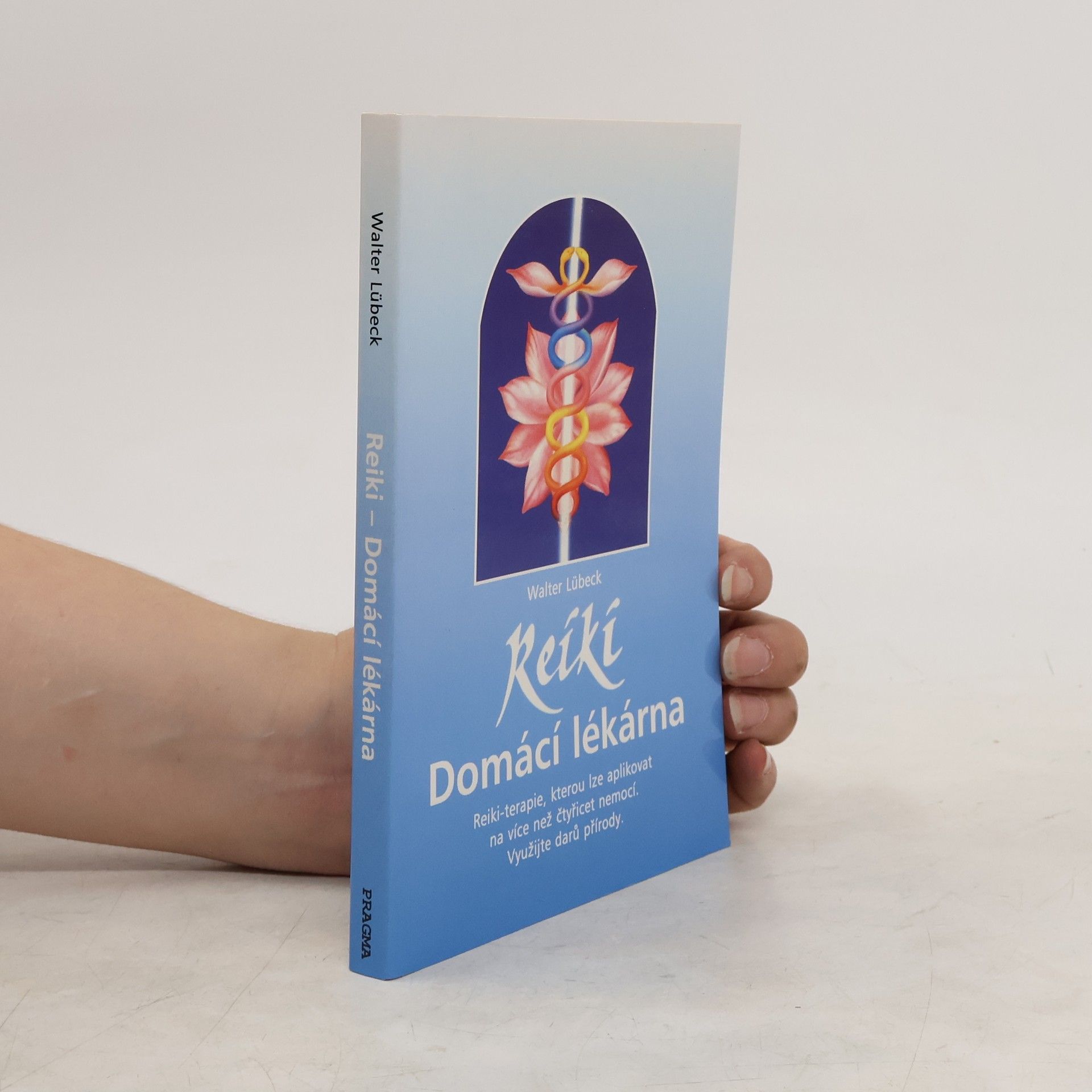 Walter Lübeck Reiki: Domácí lékárna