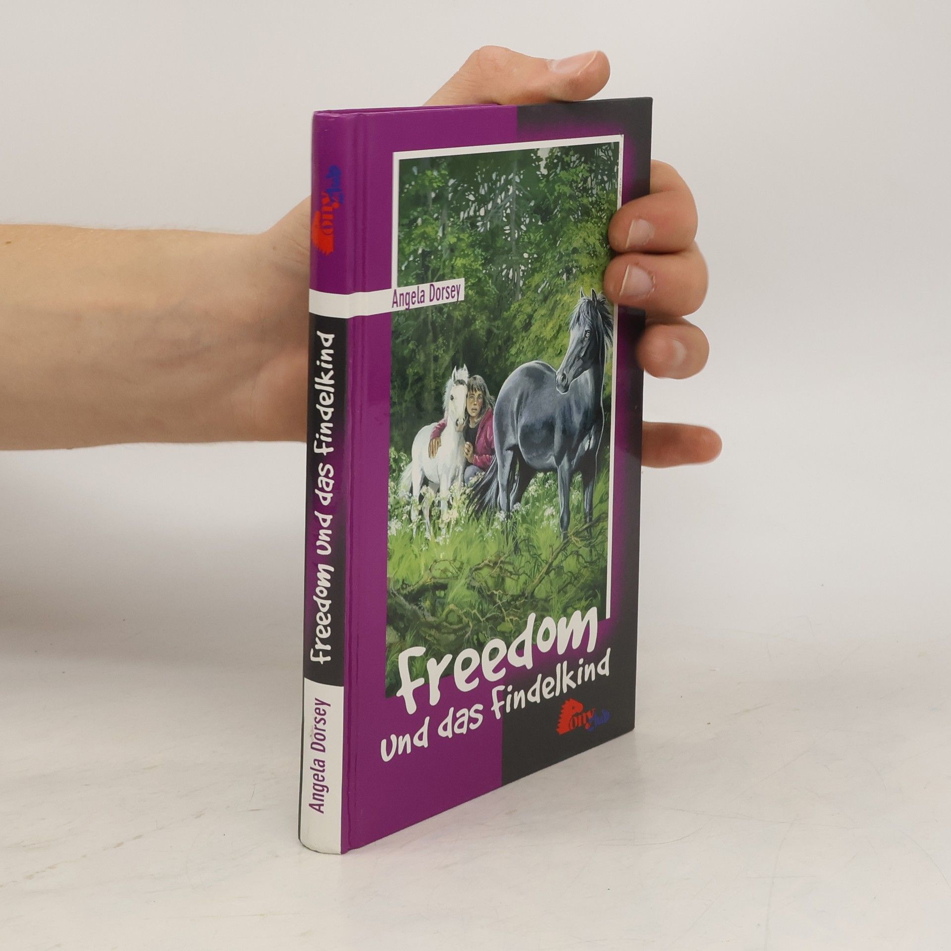 Angela Dorsey Freedom und das Findelkind