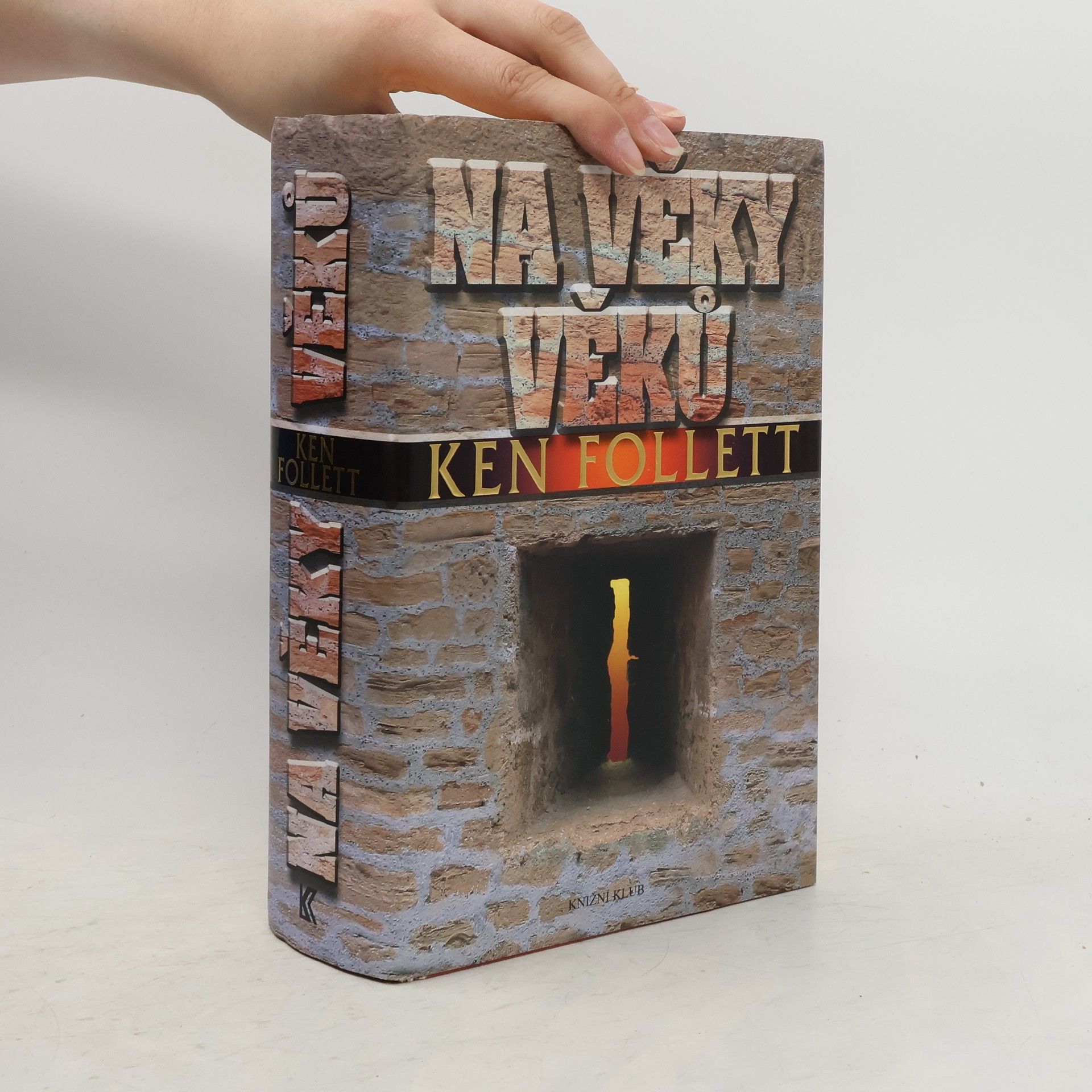 Ken Follett Na věky věků