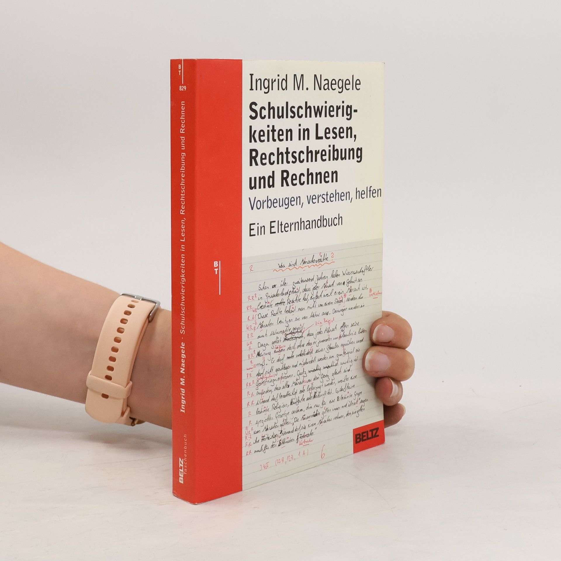 Ingrid M. Naegele Schulschwierigkeiten in Lesen, Rechtschreibung und Rechnen