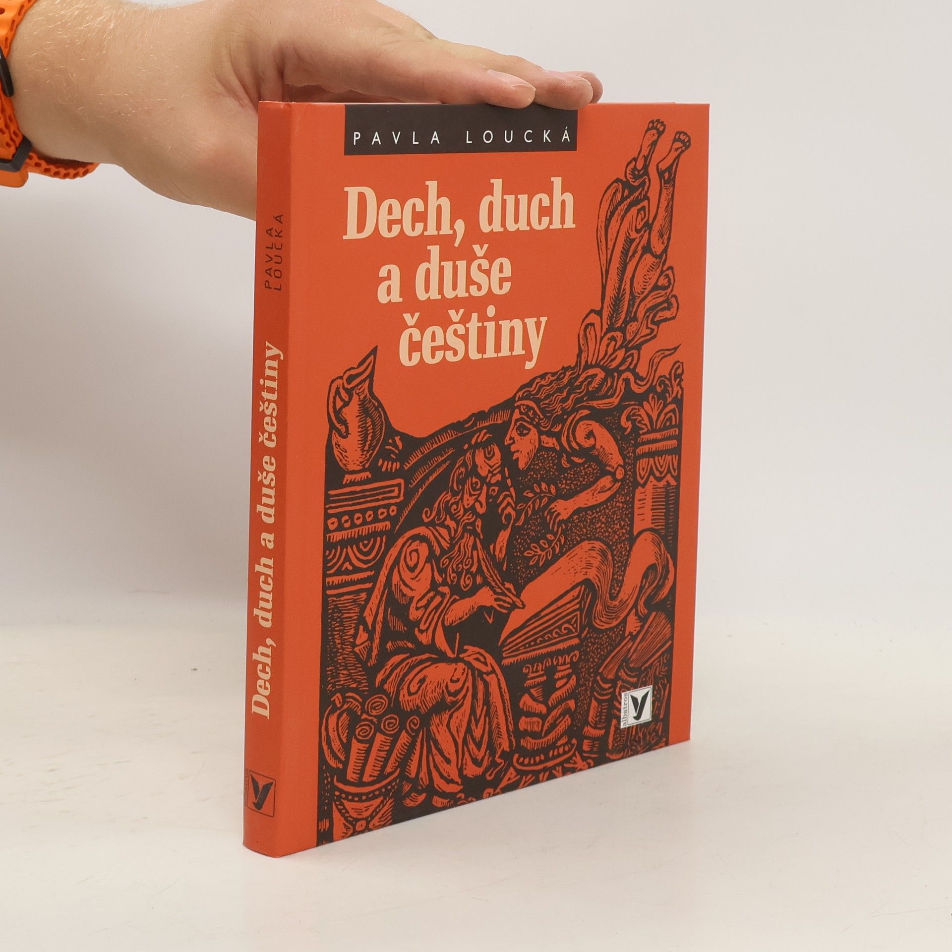 Pavla Loucká Dech, duch a duše češtiny
