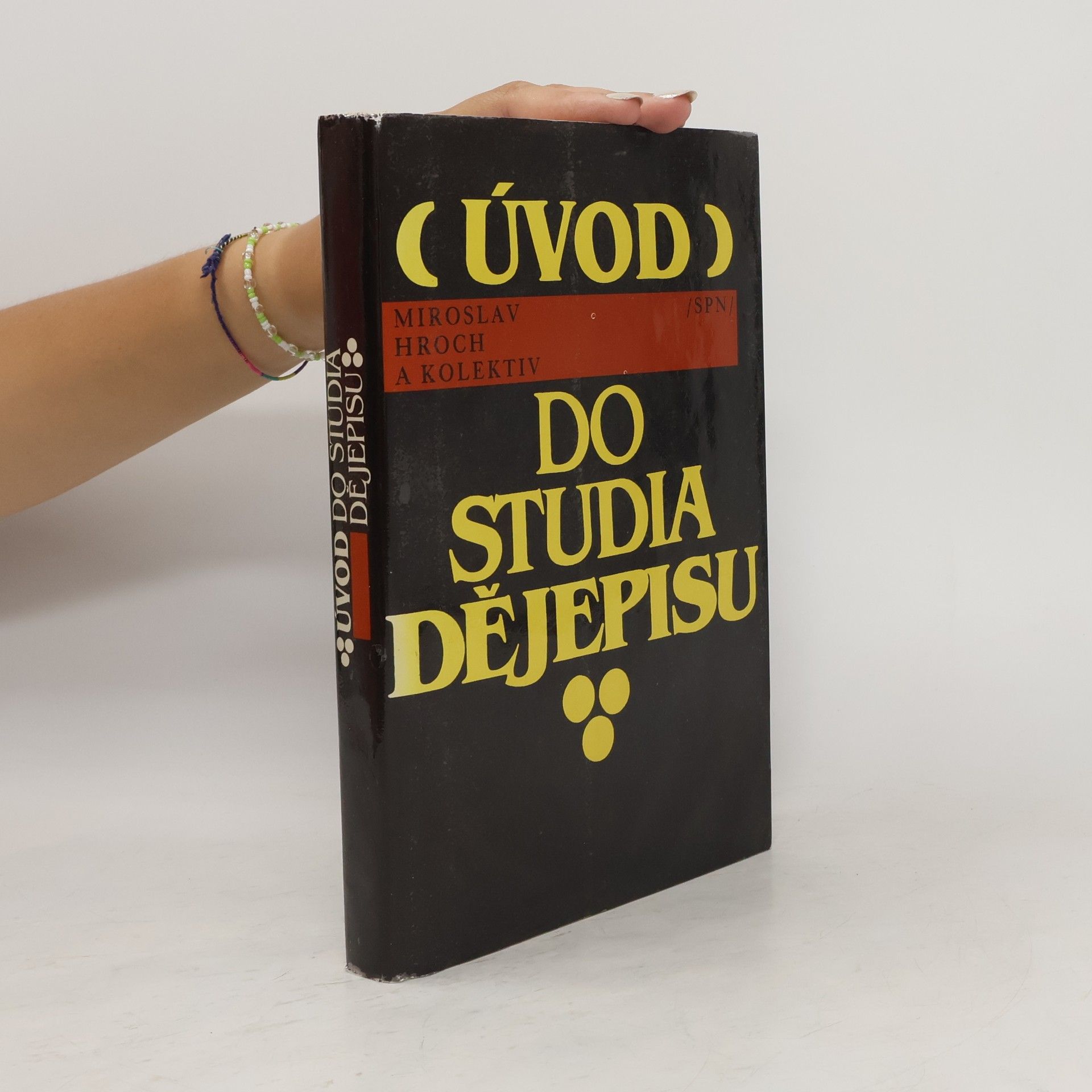 Miroslav Hroch Úvod do studia dějepisu