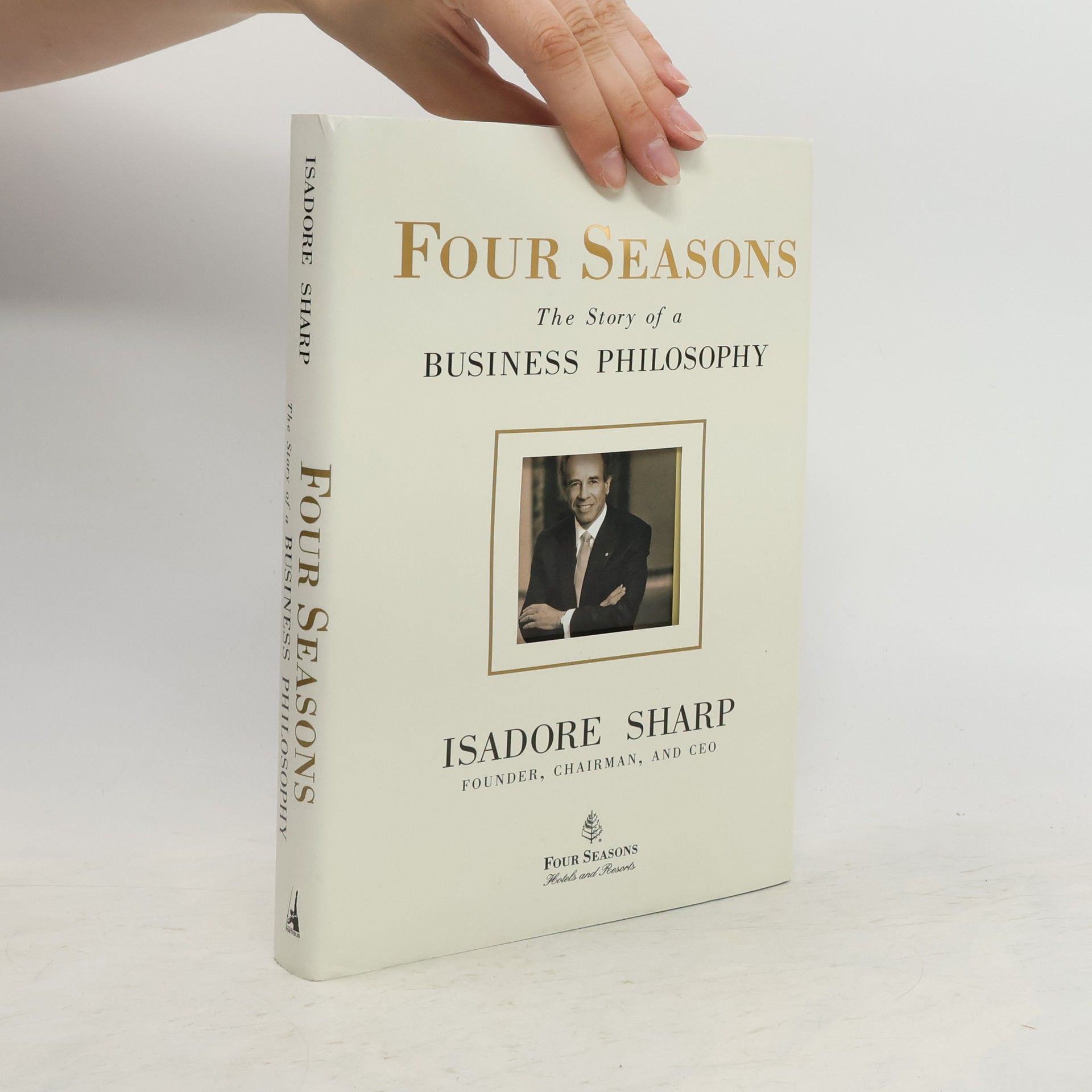 Isadore Sharp Four Seasons