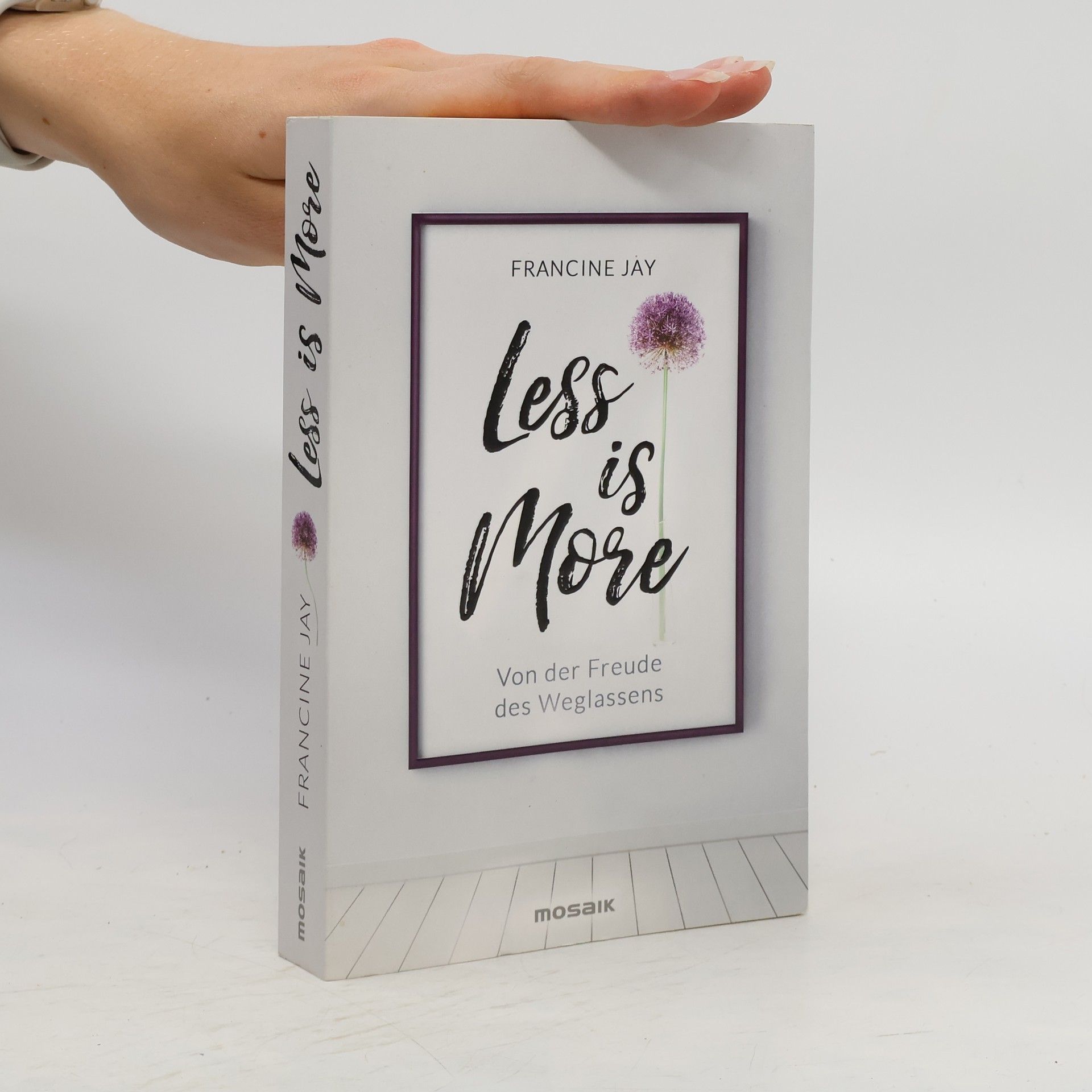 Francine Jay Less is more