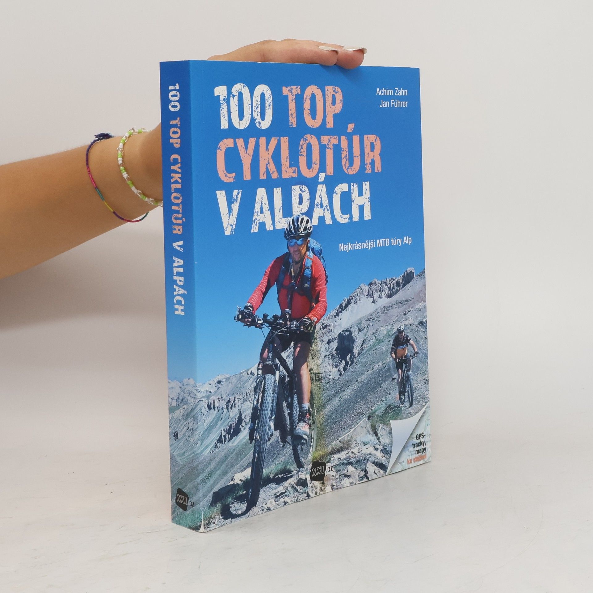 Václav Klumpar 100 top cyklotúr v Alpách : nejkrásnější MTB túry Alp