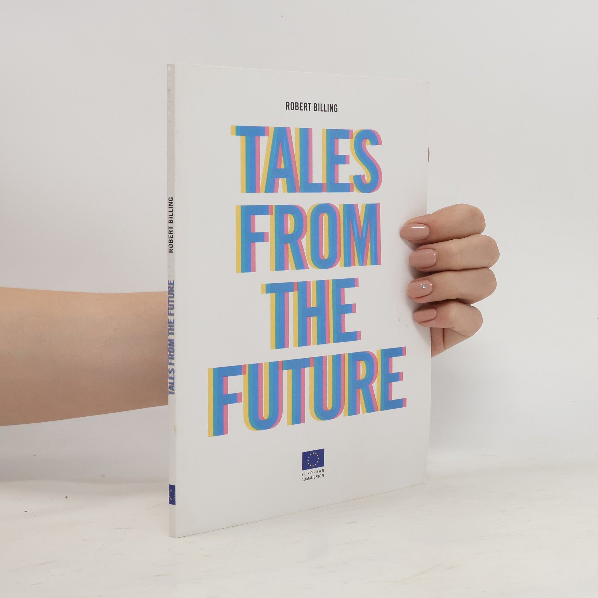 Robert Billing Tales from the Future