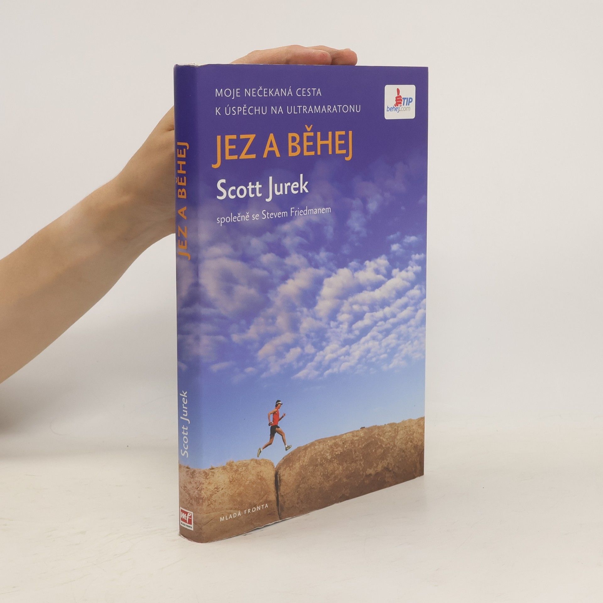 Scott Jurek Jez a běhej