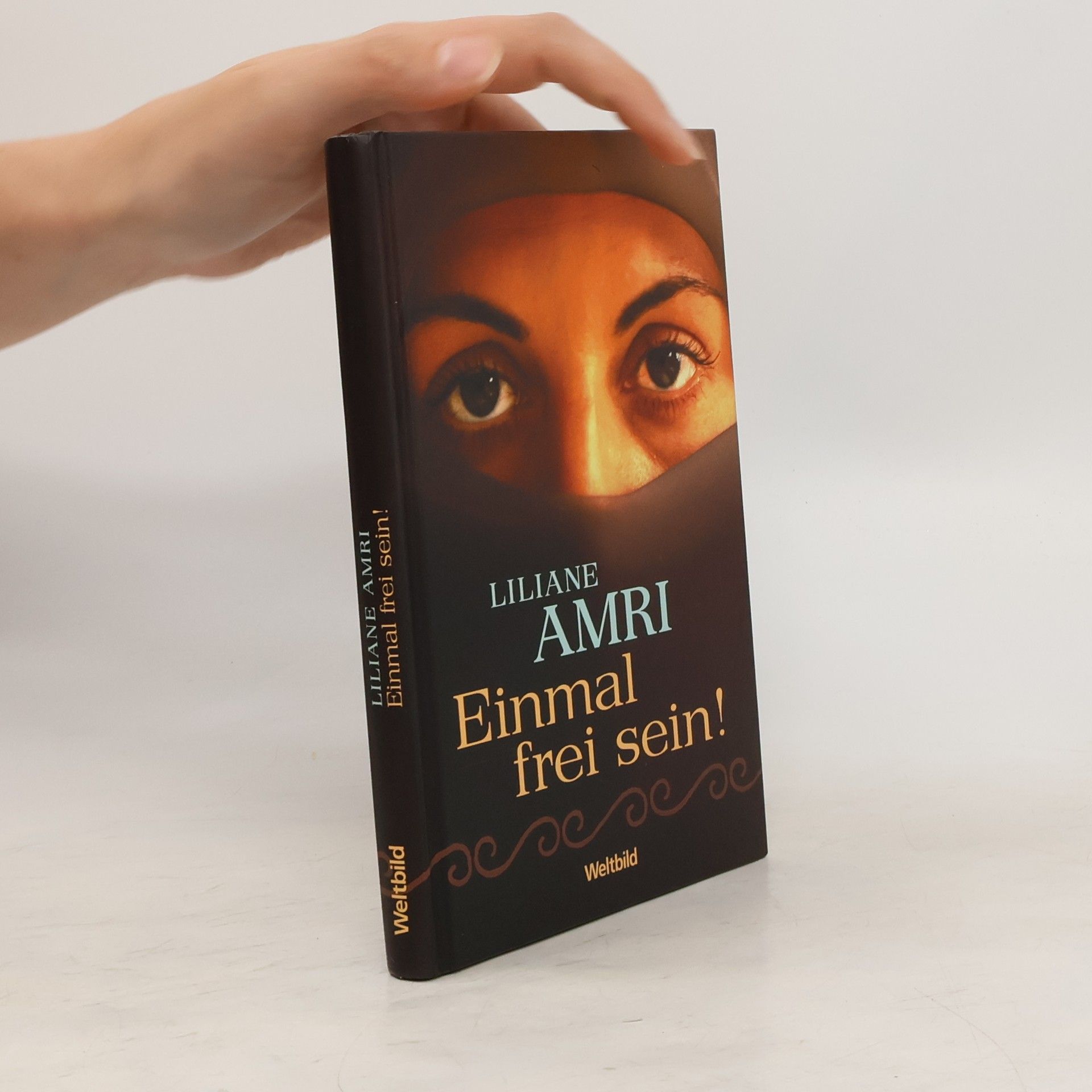 Liliane Amri Einmal frei sein!