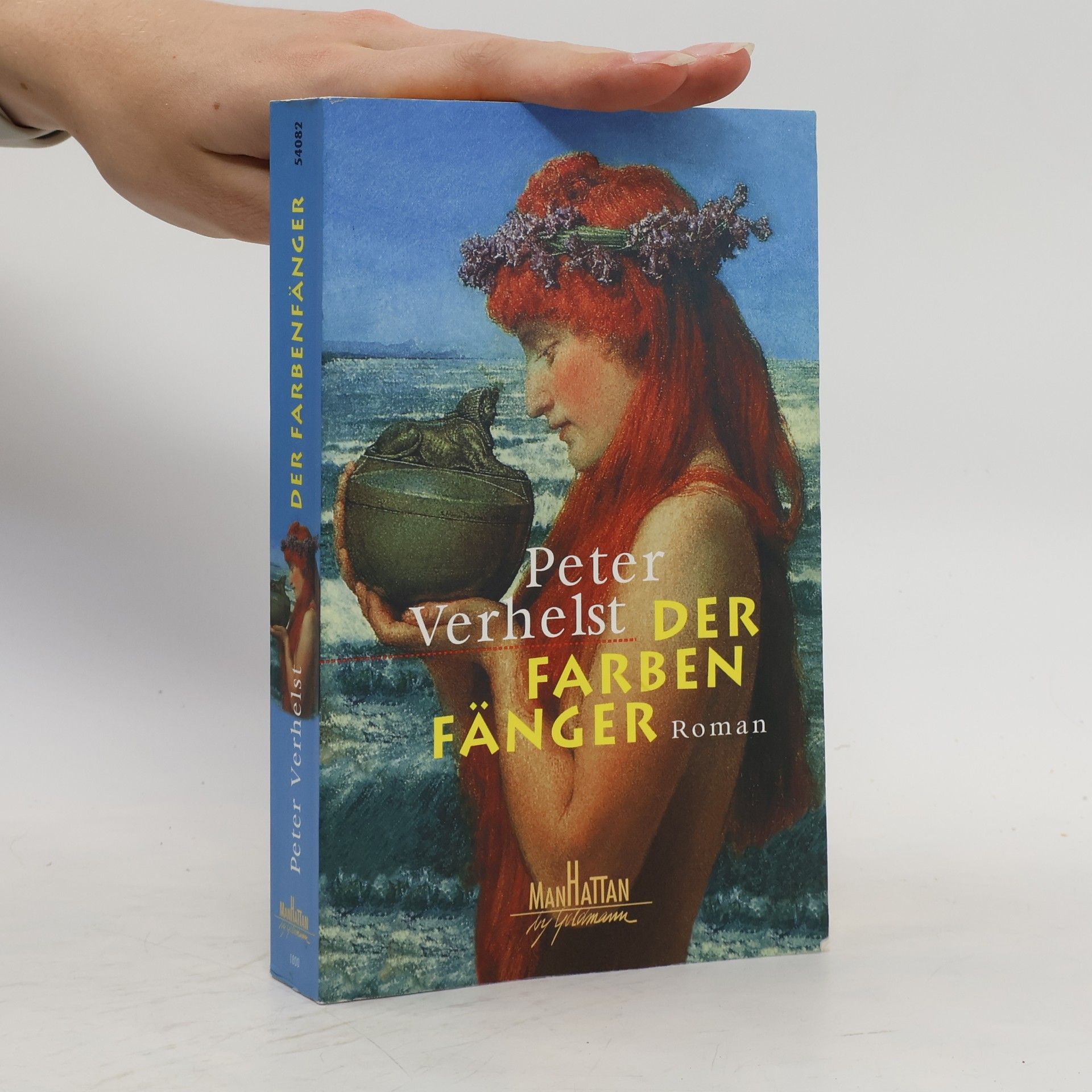 Peter Verhelst Der Farbenfänger.