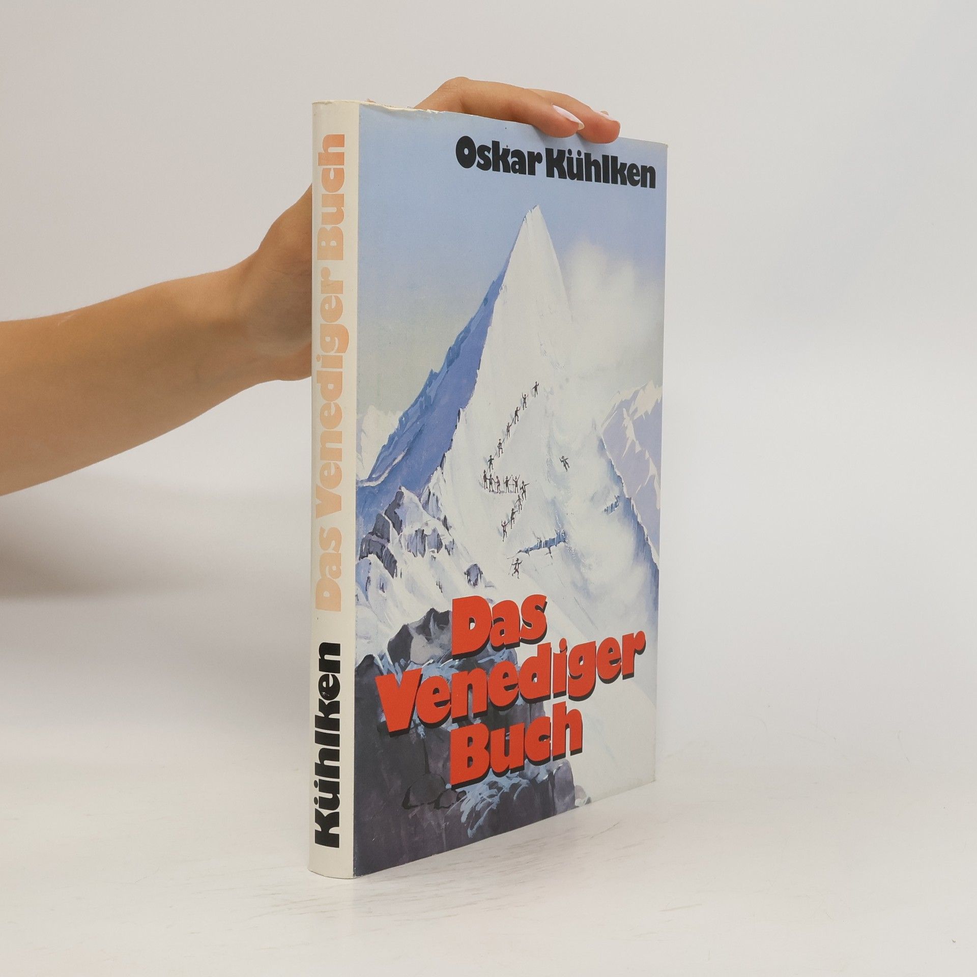 Oskar Kühlken Das Venediger Buch