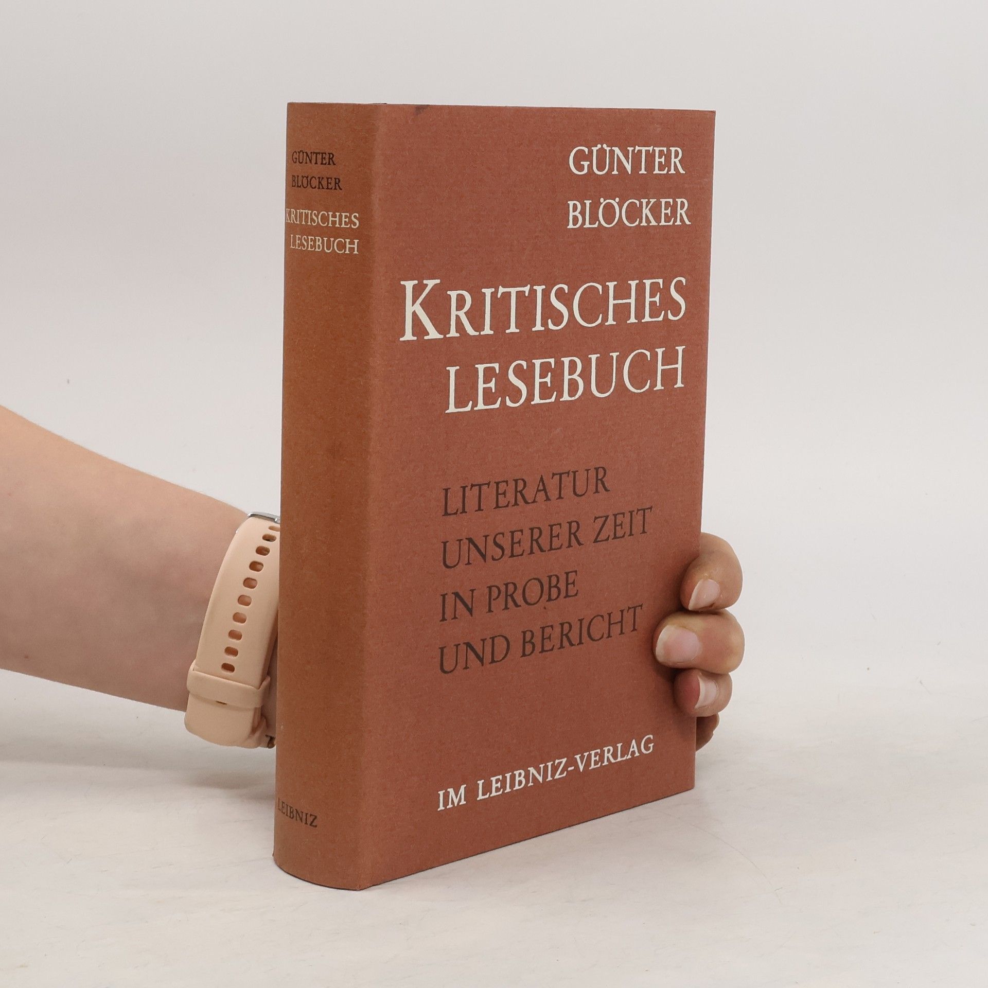 Günter Blöcker Kritisches Lesebuch