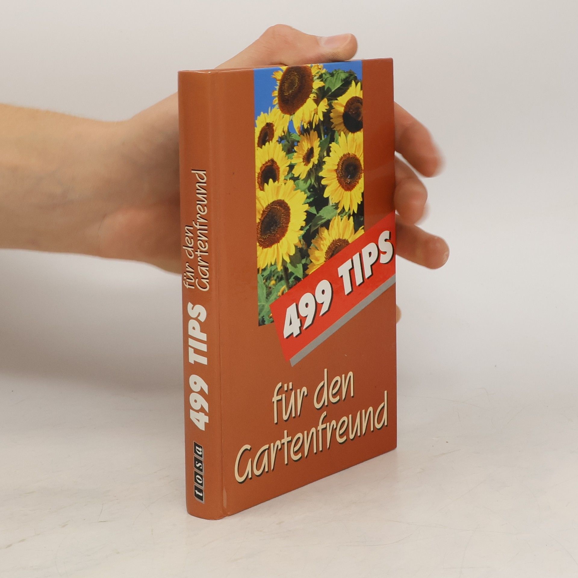 Elisabeth Ebner 499 Tips für den Gartenfreund