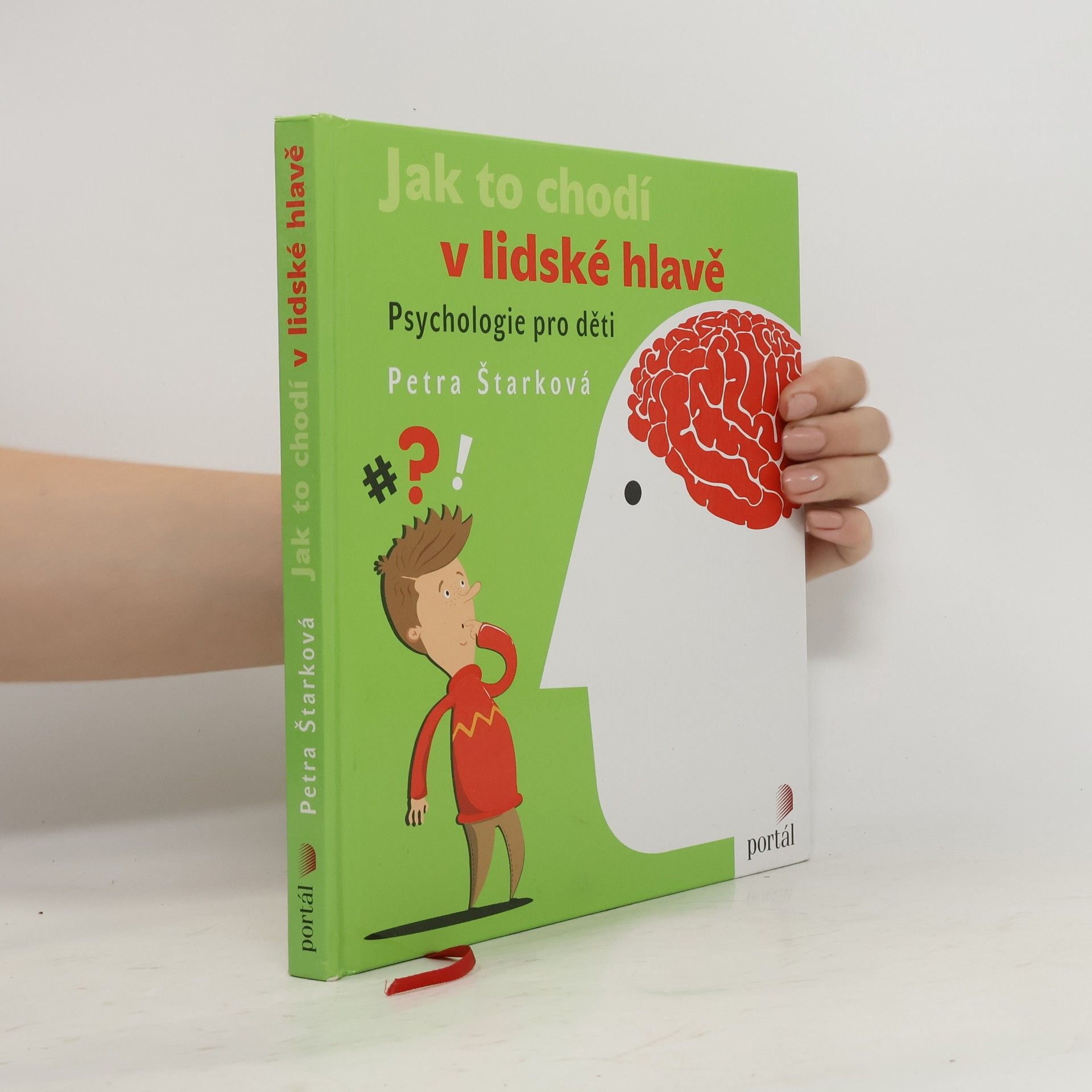 Petra Štarková Jak to chodí v lidské hlavě