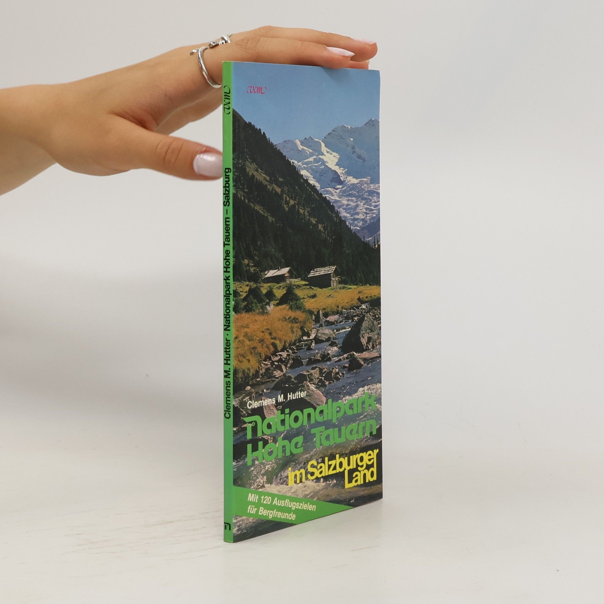 Clemens M. Hutter Nationalpark Hohe Tauern im Salzburger Land