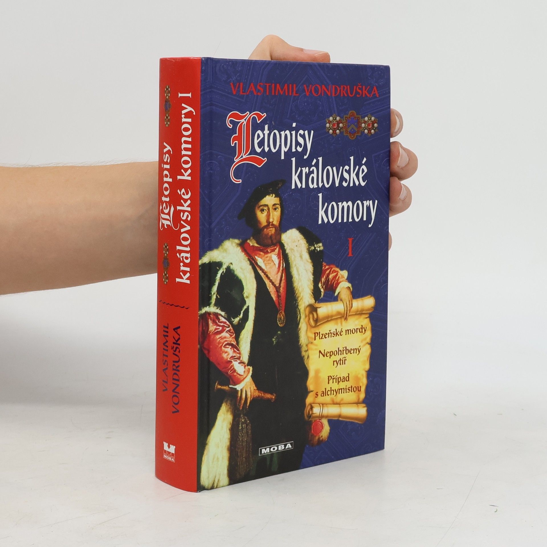 Vlastimil Vondruška Letopisy královské komory I