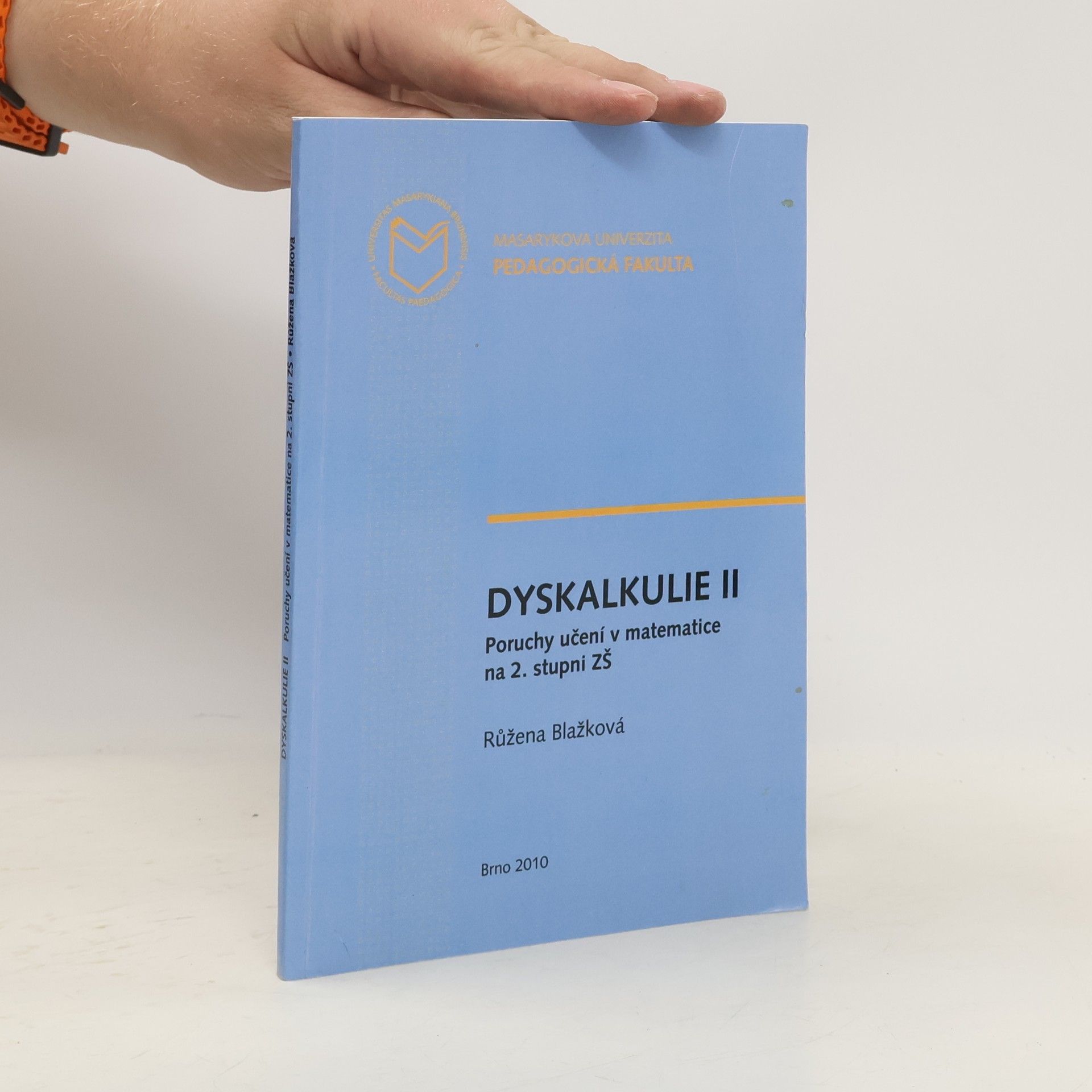 Růžena Blažková Dyskalkulie II, Poruchy učení v matematice na 2. stupni ZŠ