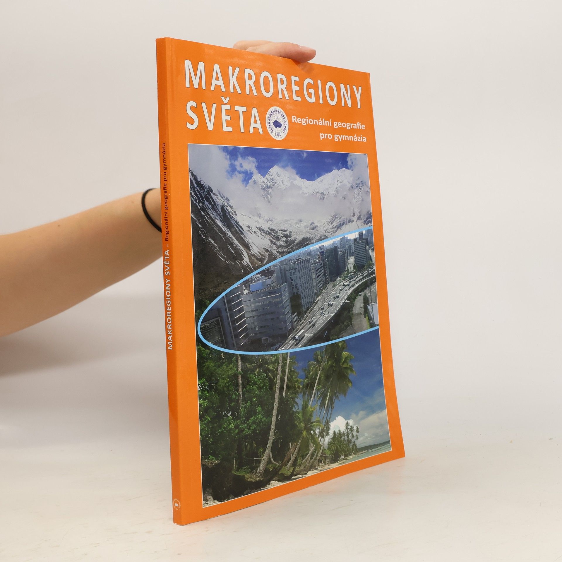 Ivan Bičík Makroregiony světa: regionální geografie pro gymnázia