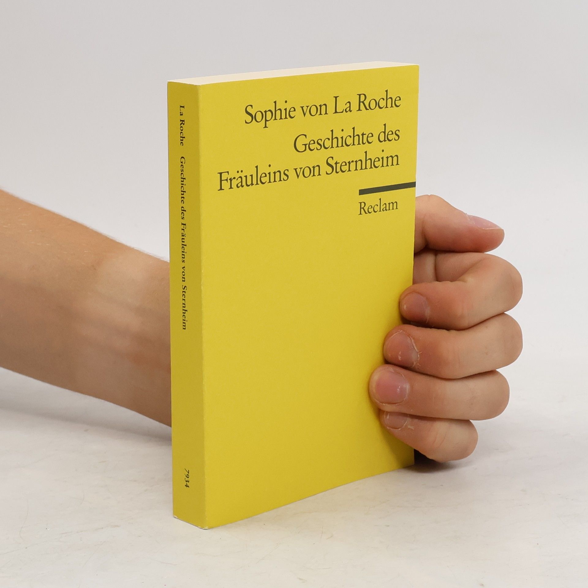 Sophie von La Roche Geschichte des Fräuleins von Sternheim