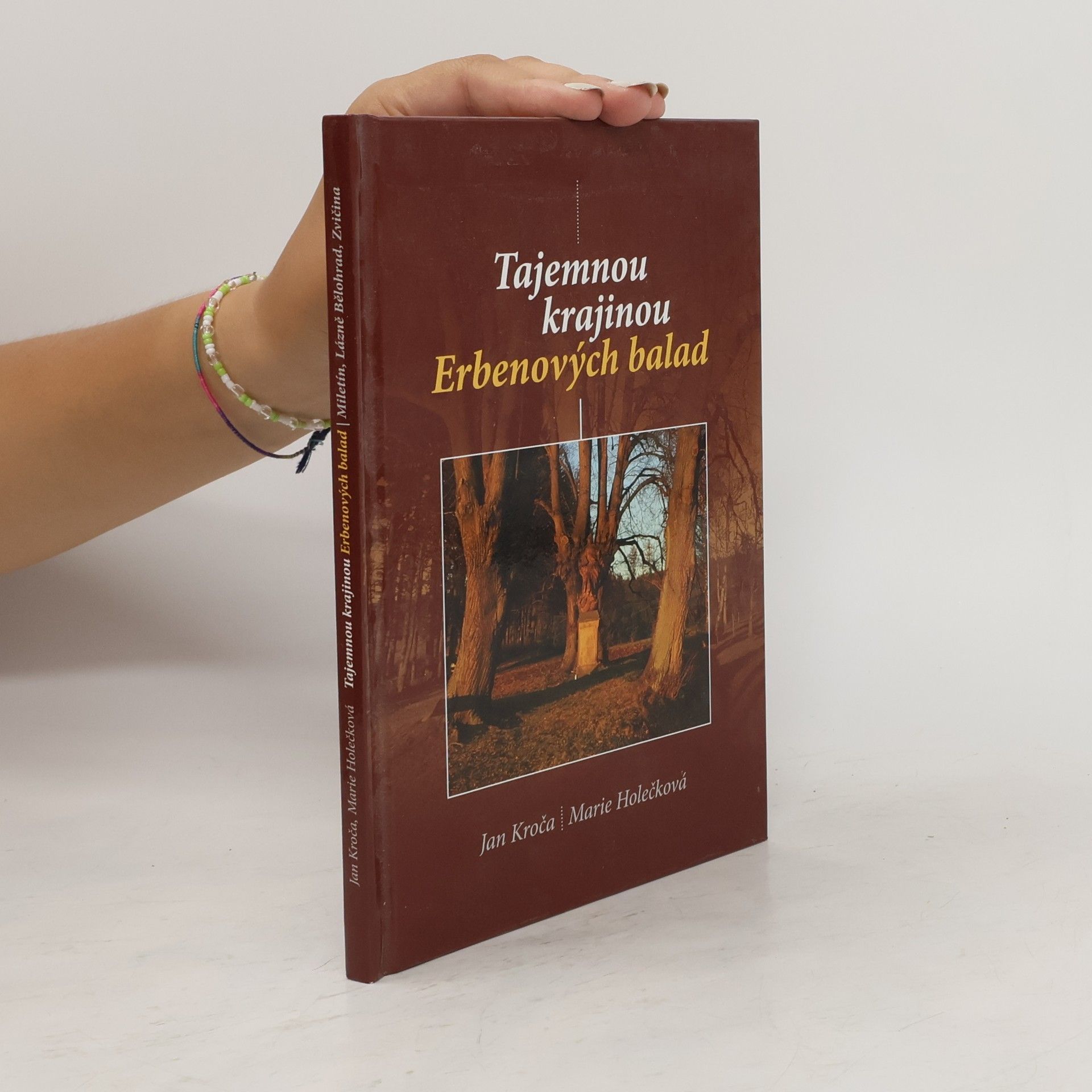 Marie Holečková Tajemnou krajinou Erbenových balad
