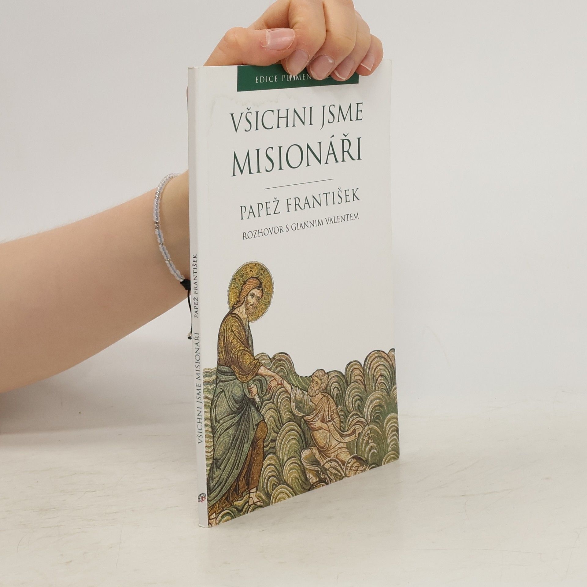 Papež František Všichni jsme misionáři