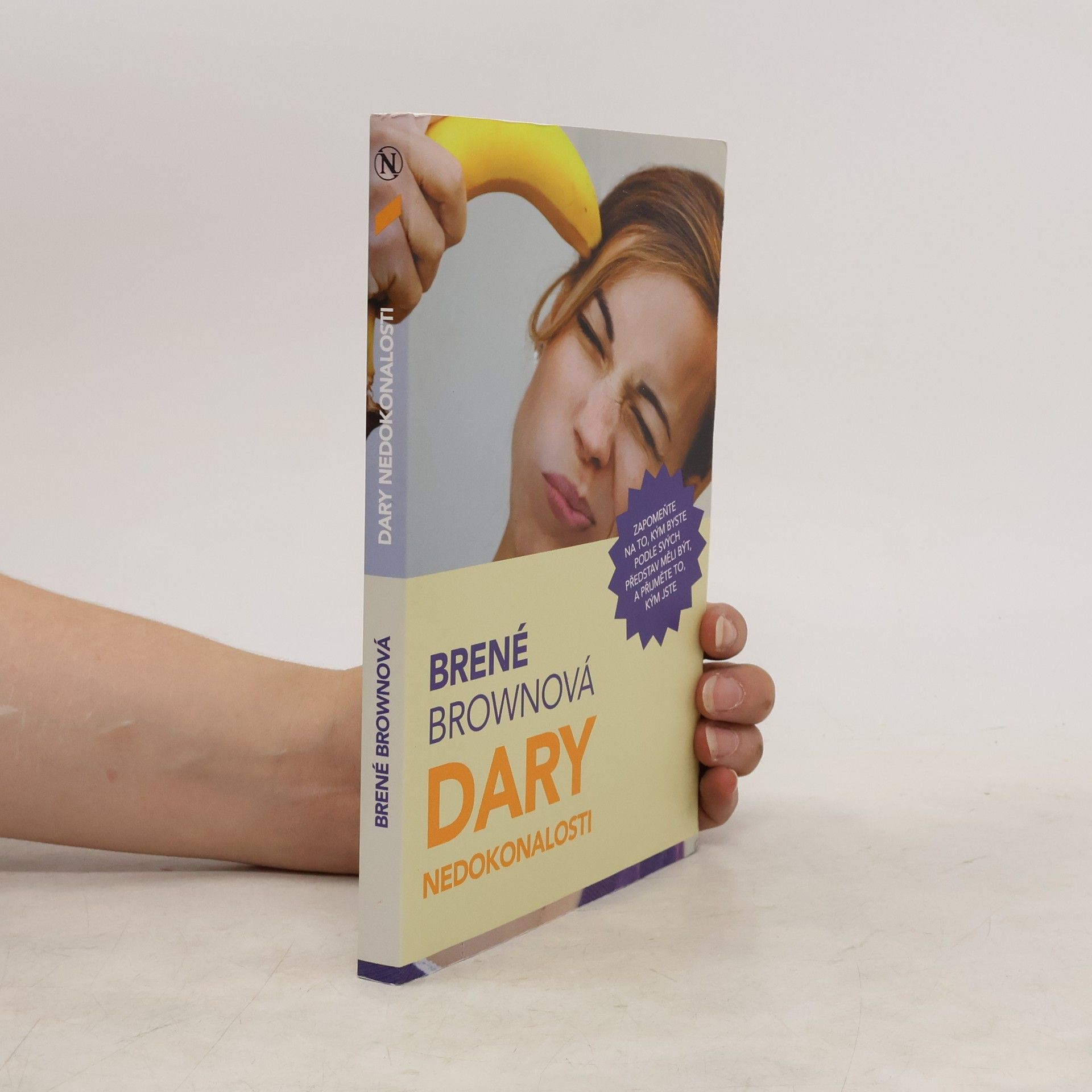 Brené Brown Dary nedokonalosti