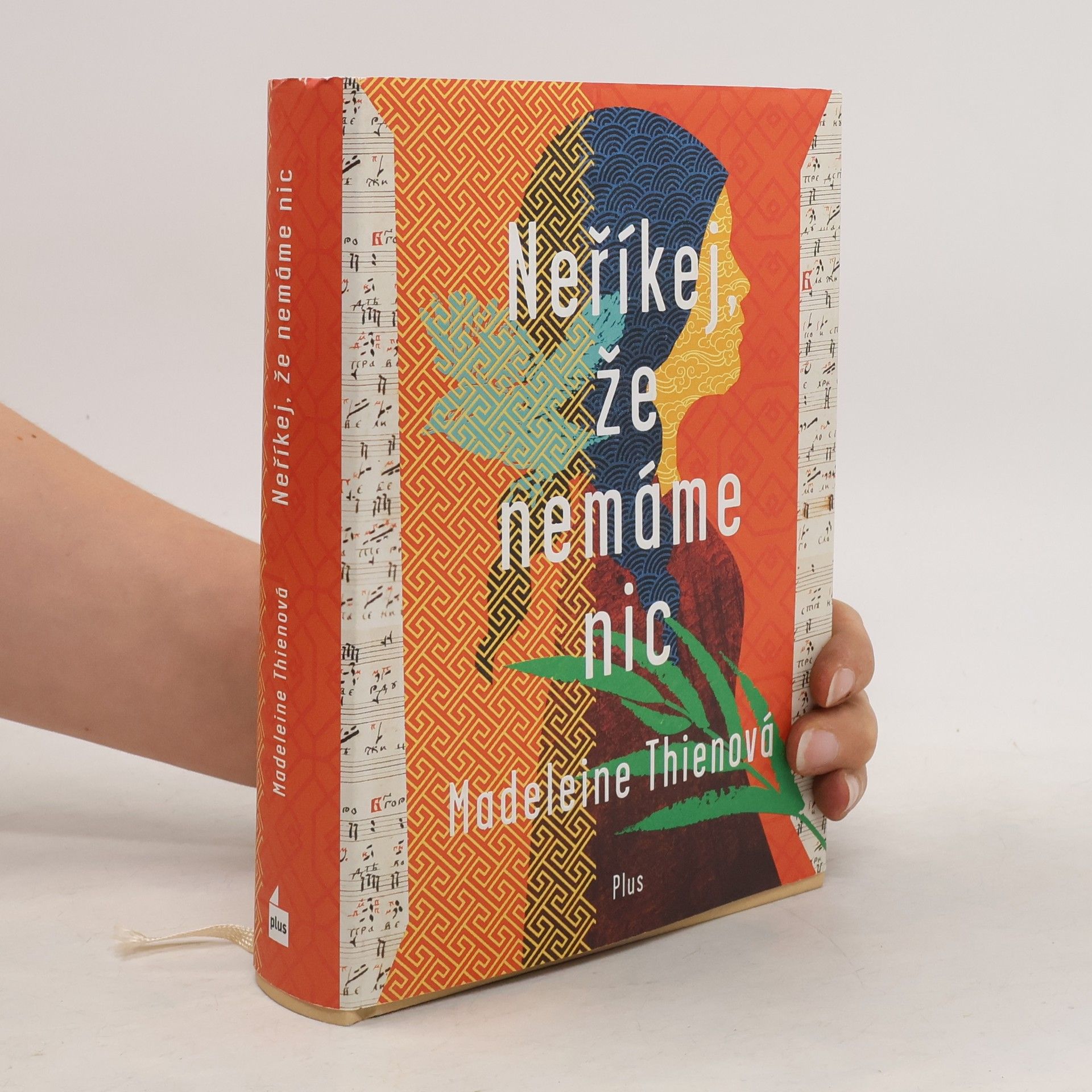 Madeleine Thien Neříkej, že nemáme nic