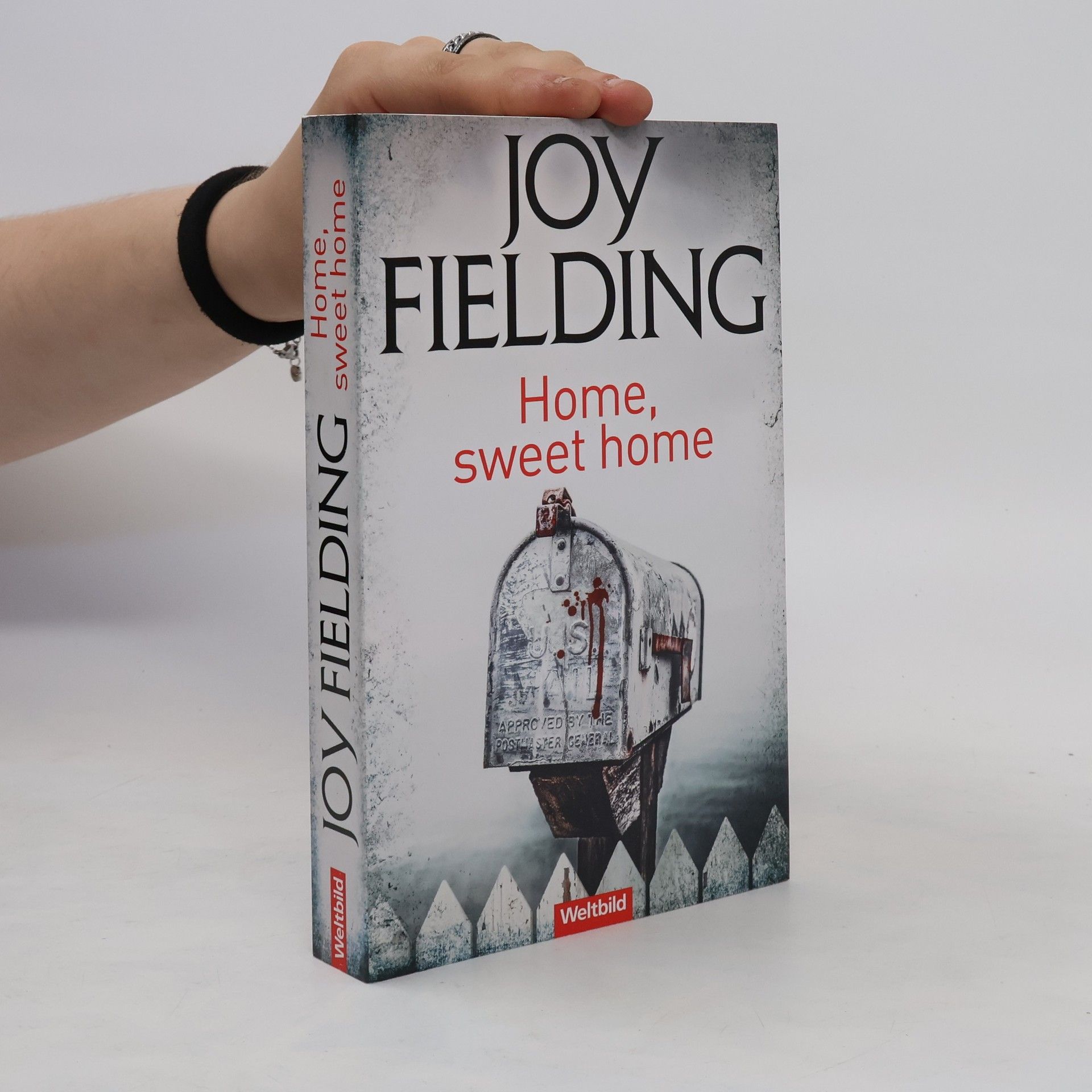 Joy Fielding Home, Sweet Home