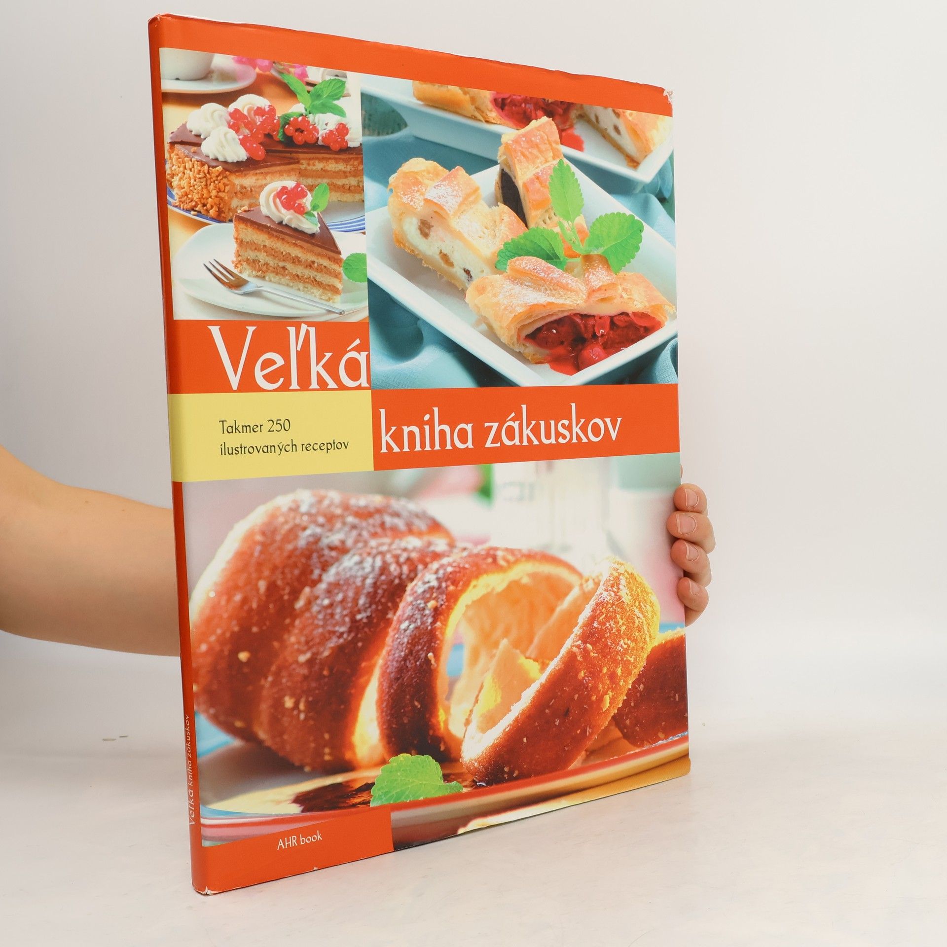 Collectif d'auteurs Veĺká kniha zákuskov