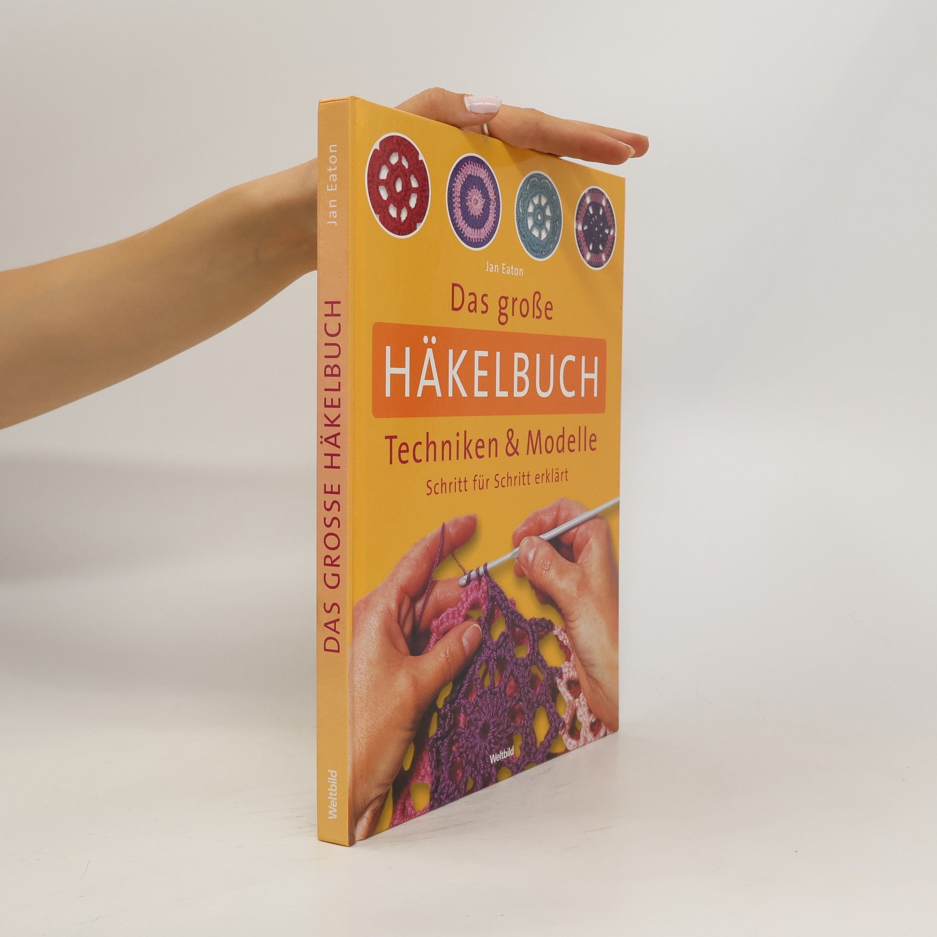 Jan Eaton Das große Häkelbuch