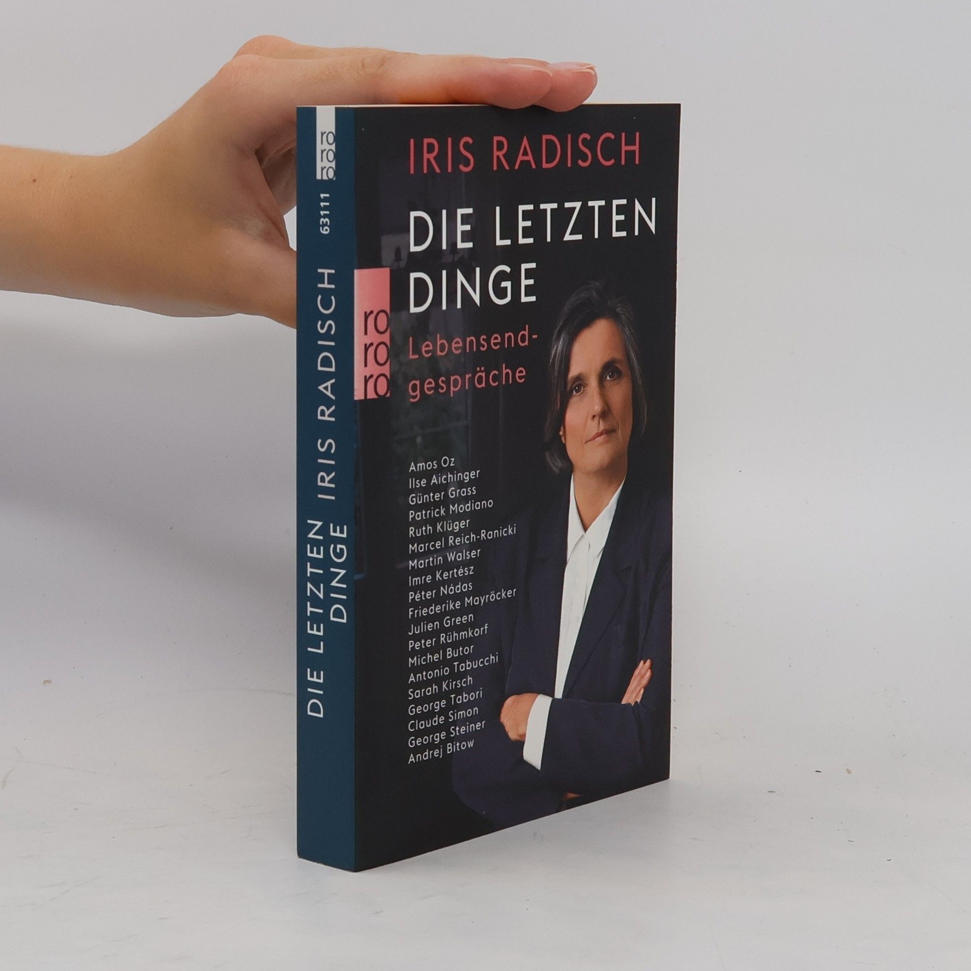 Iris Radisch Die letzten Dinge