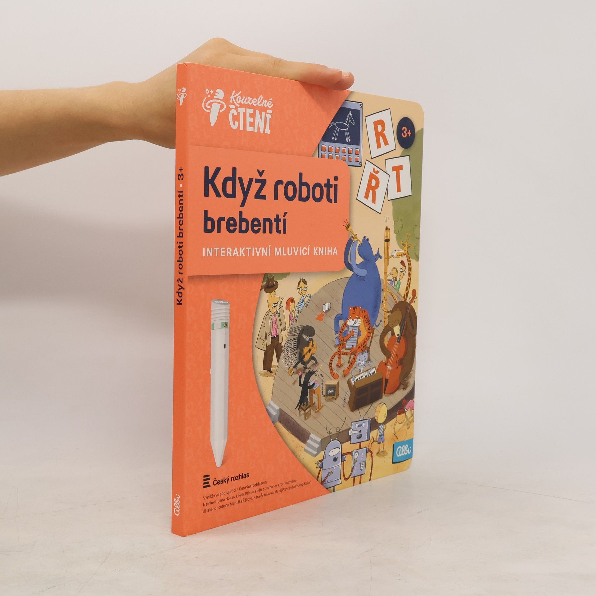Ester Stará Když roboti brebentí. Interaktivní mluvicí kniha