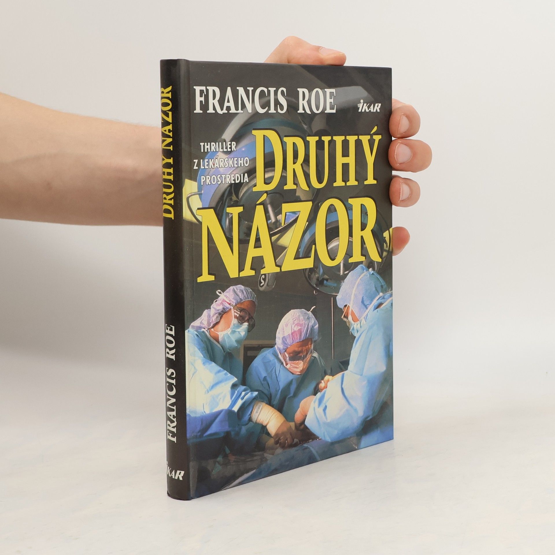 Roe Francis Druhý názor