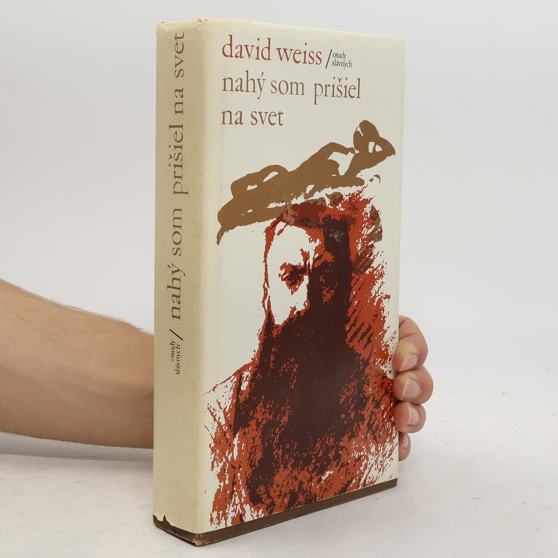 David Weiss Nahý som prišiel na svet