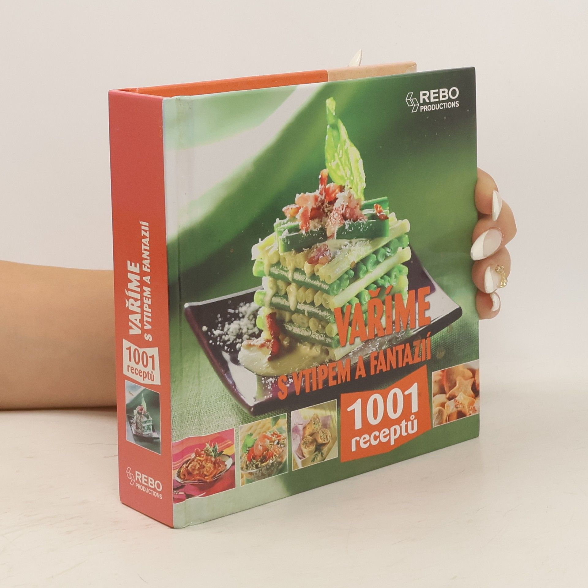 Vaříme s vtipem a fantazií : 1001 receptů