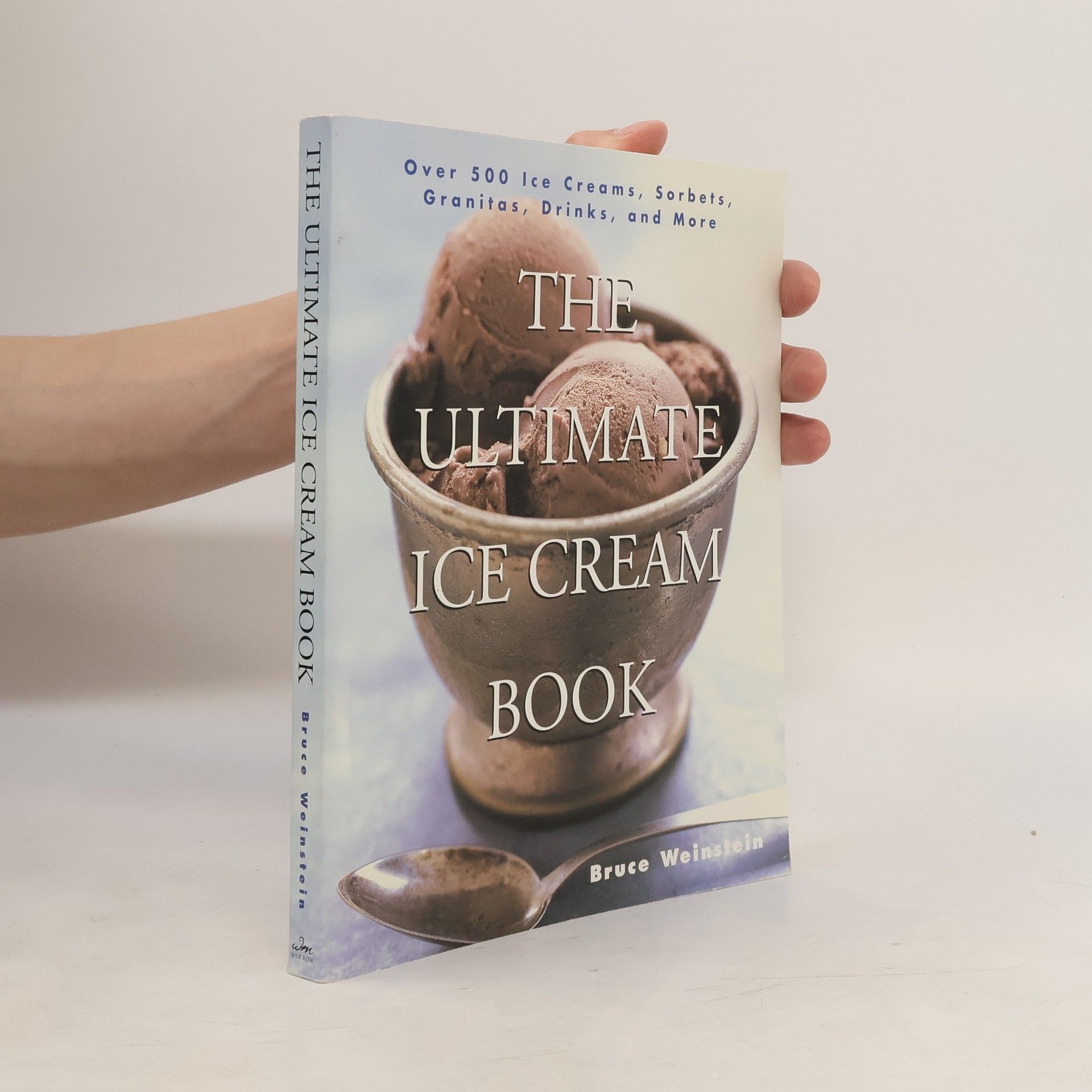 Bruce Weinstein The Ultimate Ice Cream Book