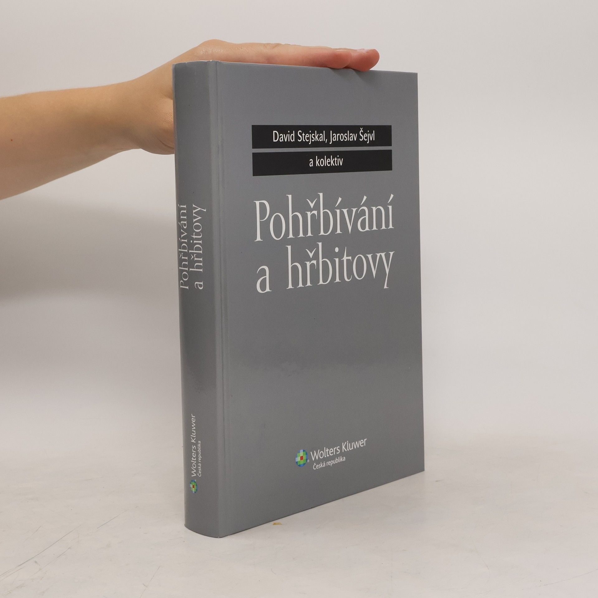 David Stejskal Pohřbívání a hřbitovy