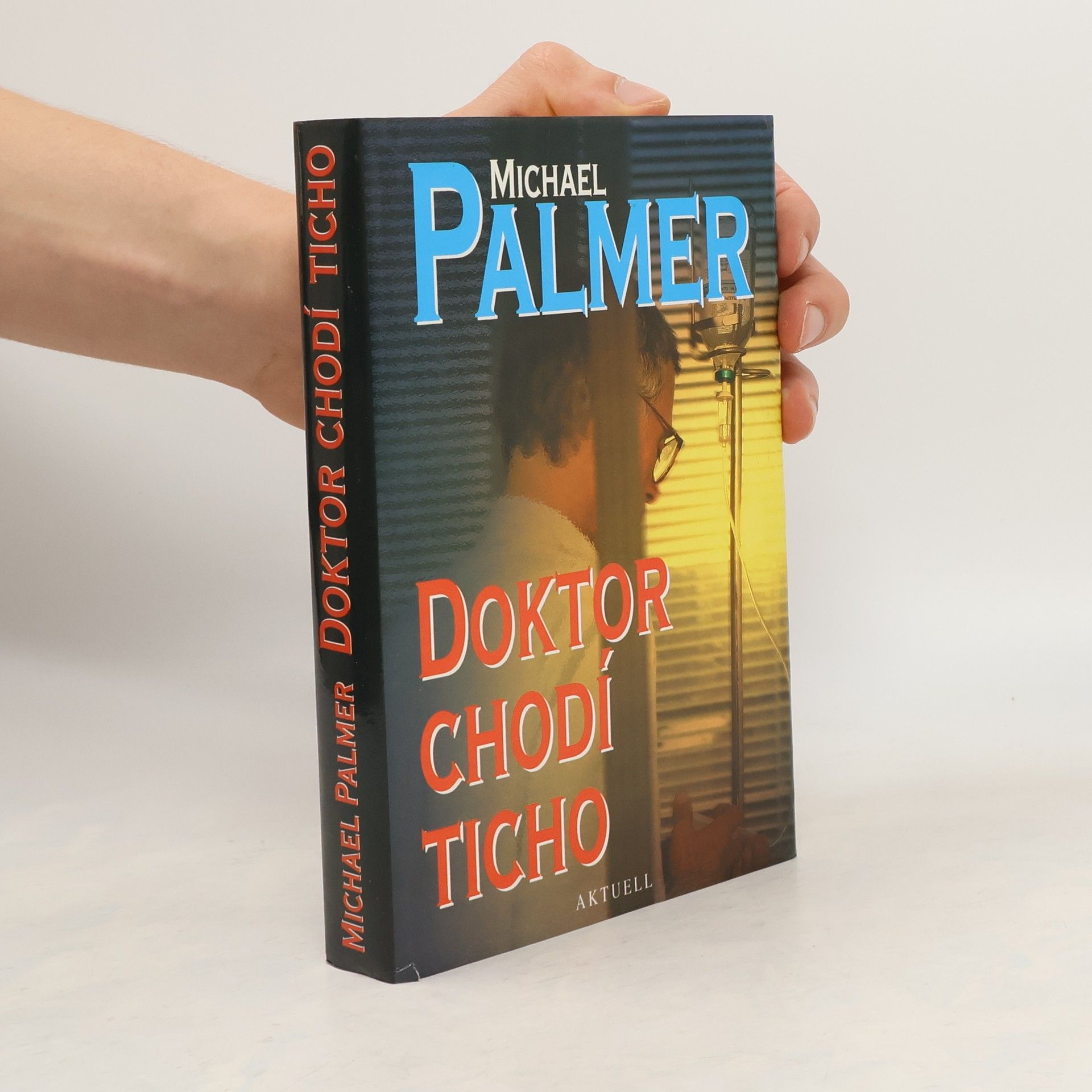 Michael Palmer Doktor chodí ticho