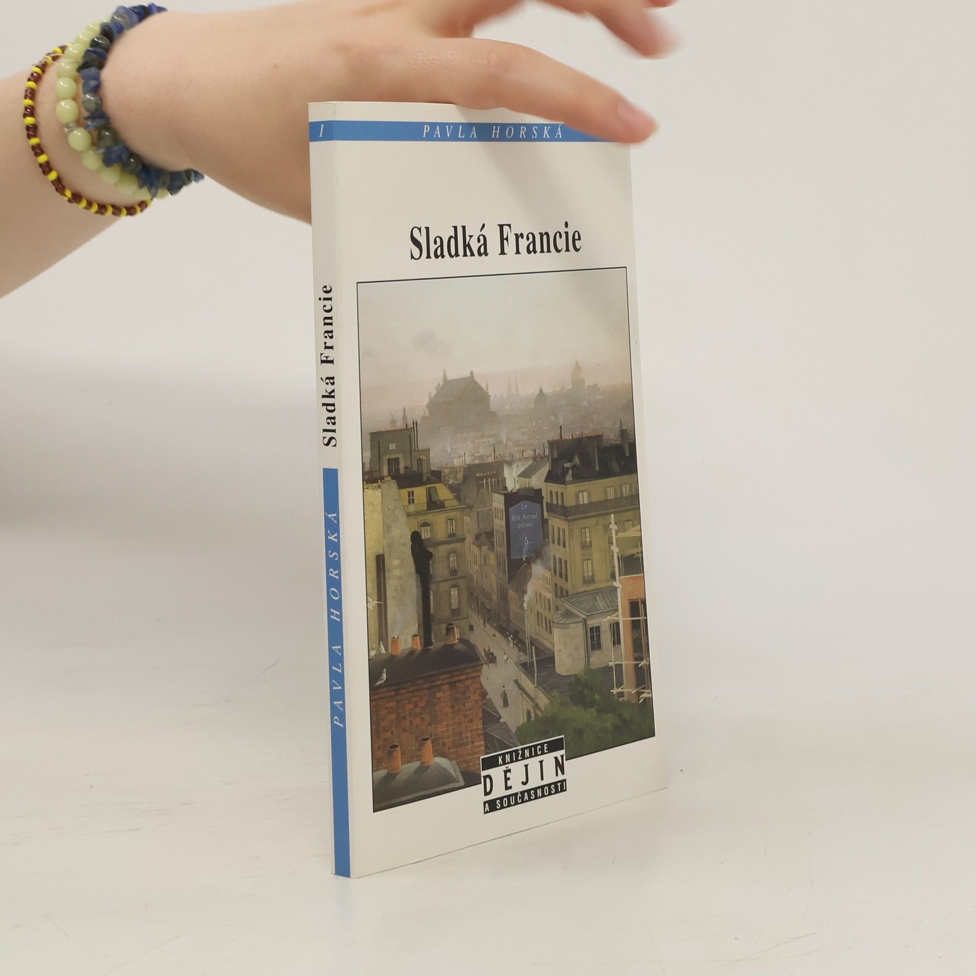 Pavla Horská Sladká Francie