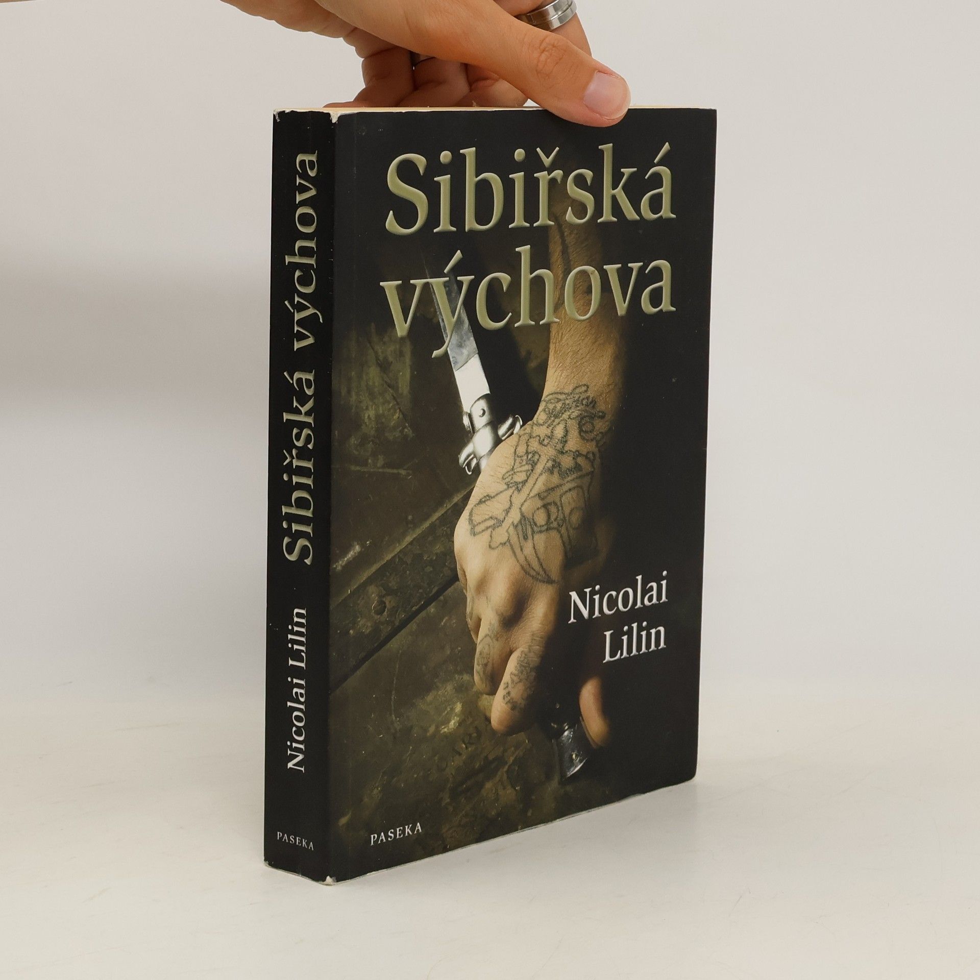 Nicolai Lilin Sibiřská výchova