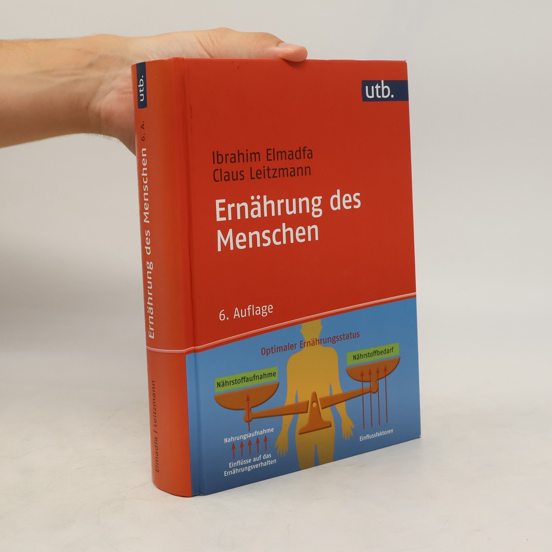 Ibrahim Elmadfa Ernährung des Menschen